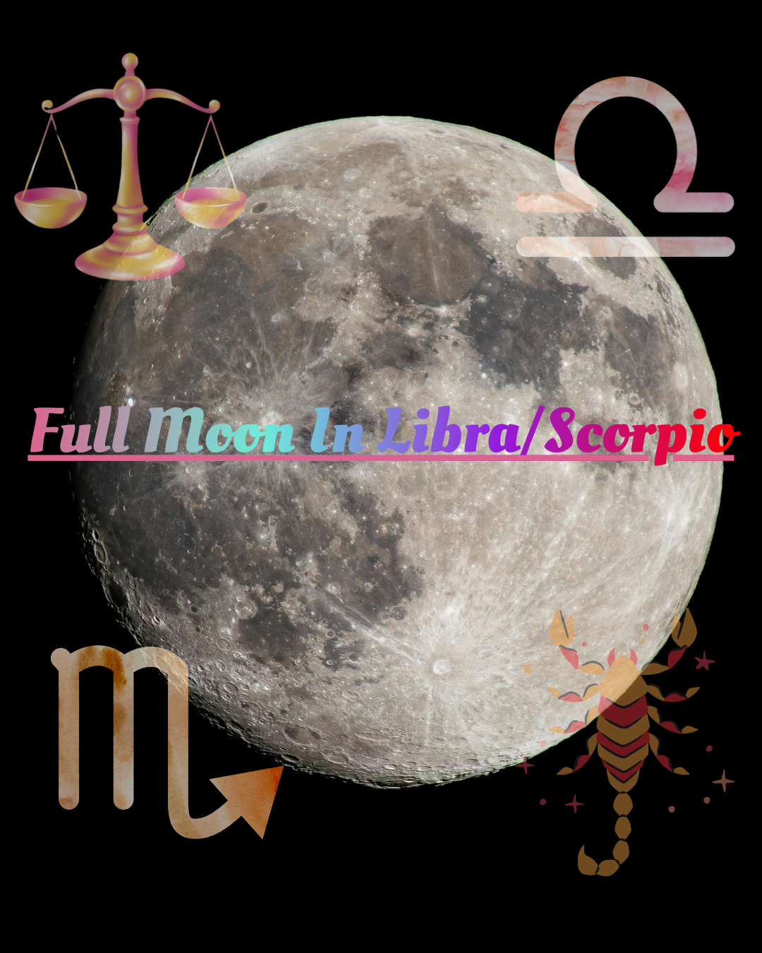 Full Moon In Libra/Scorpio🌕♎♏ April 1-3. What Are We Releasing?