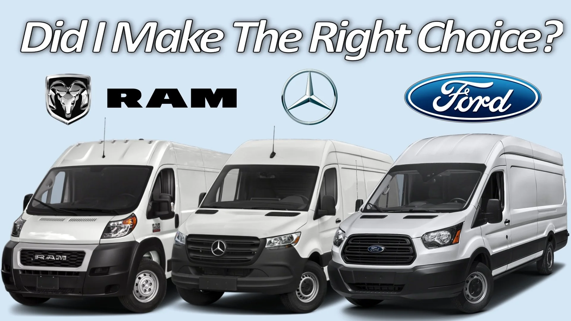 Why I picked the Ford Transit