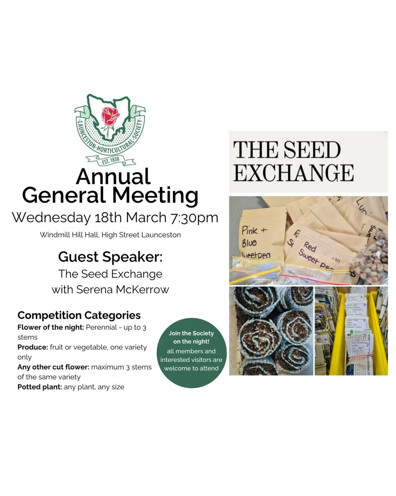 ANNUAL GENERAL MEETING: 18th March 2026

Our guest speaker for March is Serena McKerrow, creator of local community venture &ldquo;The Seed Exchange&rdquo;. Serena will be presenting on her journey to build a strong local gardening and seed sharing c