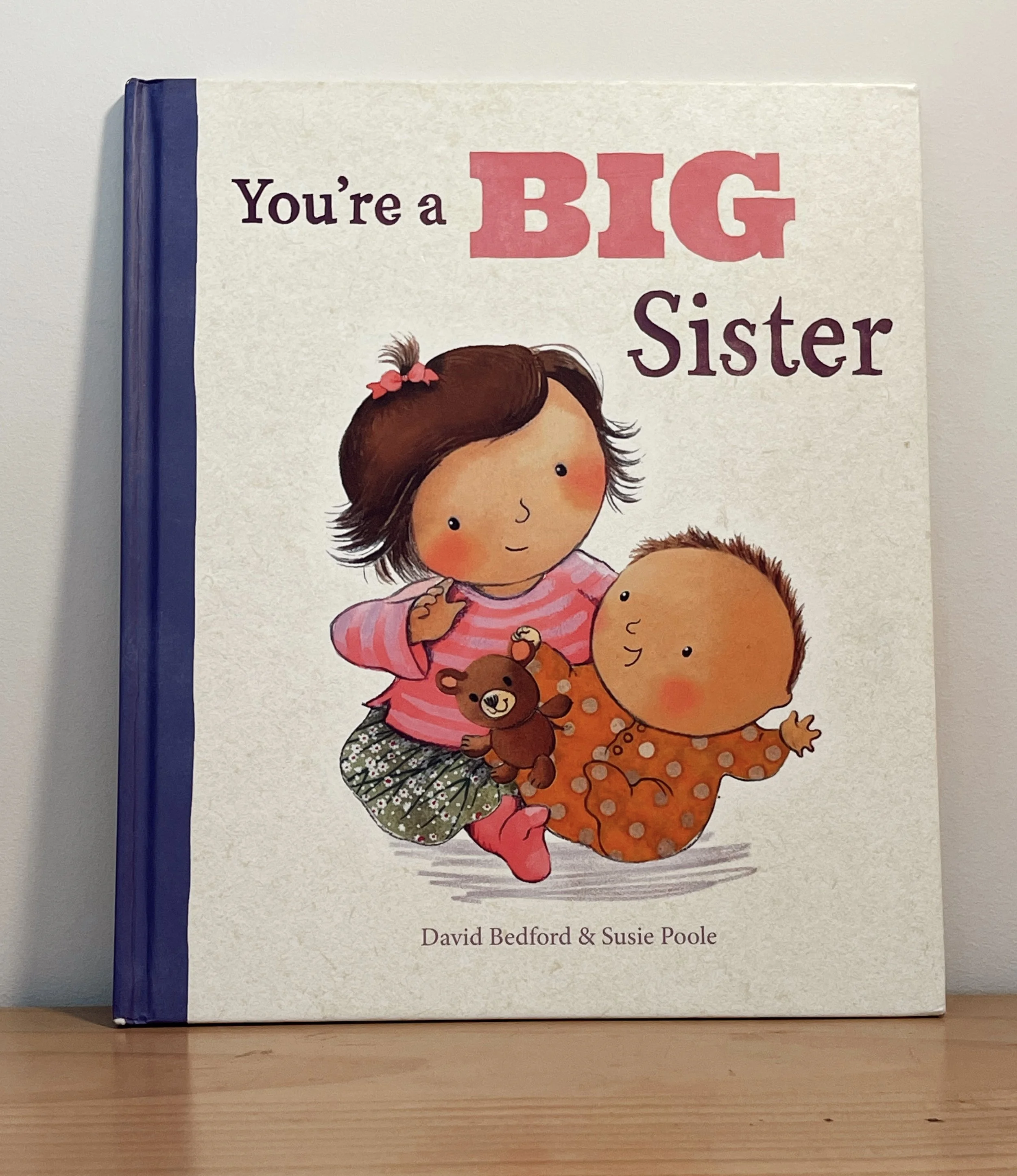 You're a Big sister - David Bedford