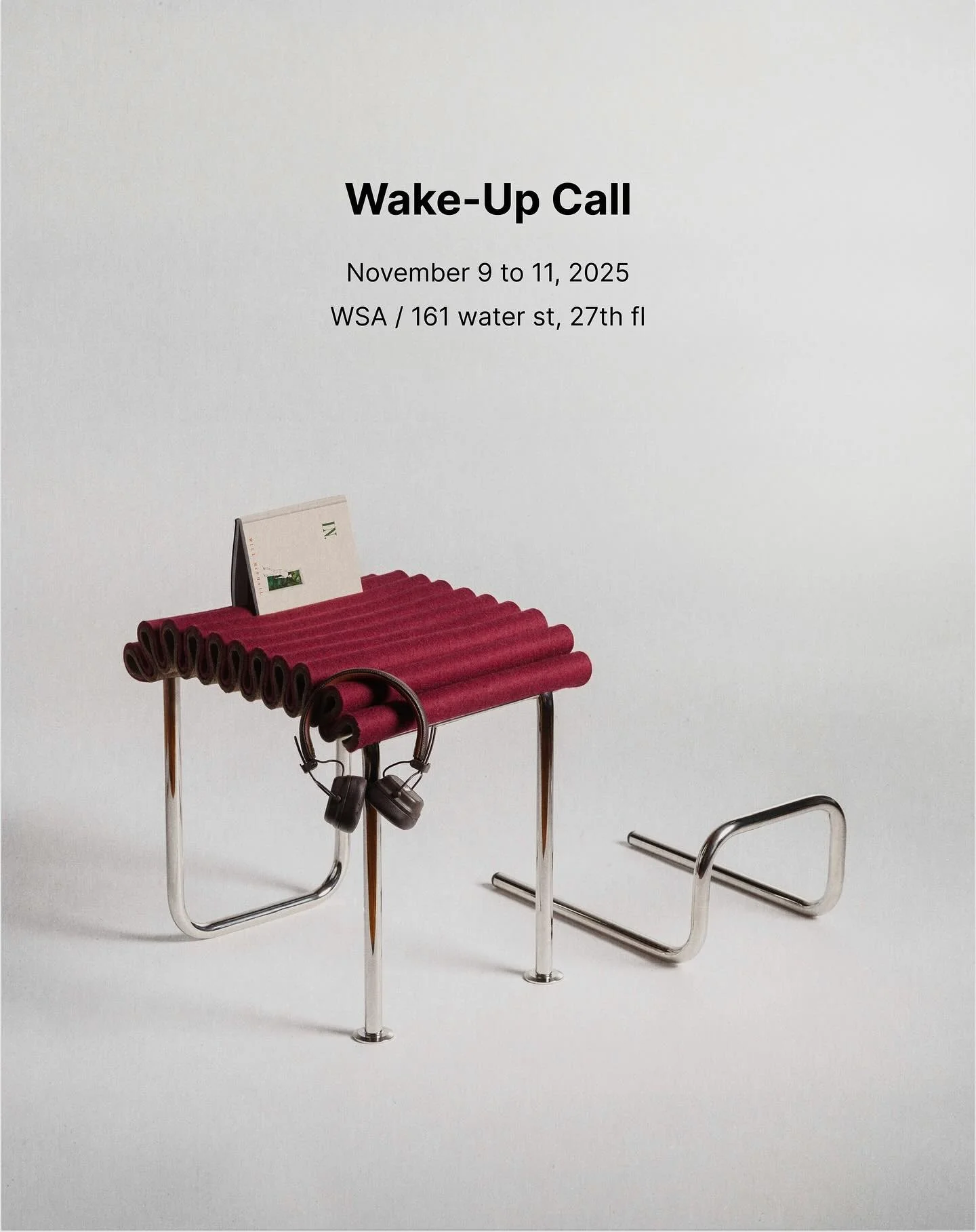 Time to get inspired! Join us this weekend for WAKE-UP CALL organized by&nbsp;@afternoonlight&nbsp;at&nbsp;@wsanyc.

📅: November 9 - 11, 2025
🕕 10am - 6pm
📍 WSA | 161 Water Street | 27th fl
* cocktail reception Monday, 6 - 8pm

RSVP at the link in