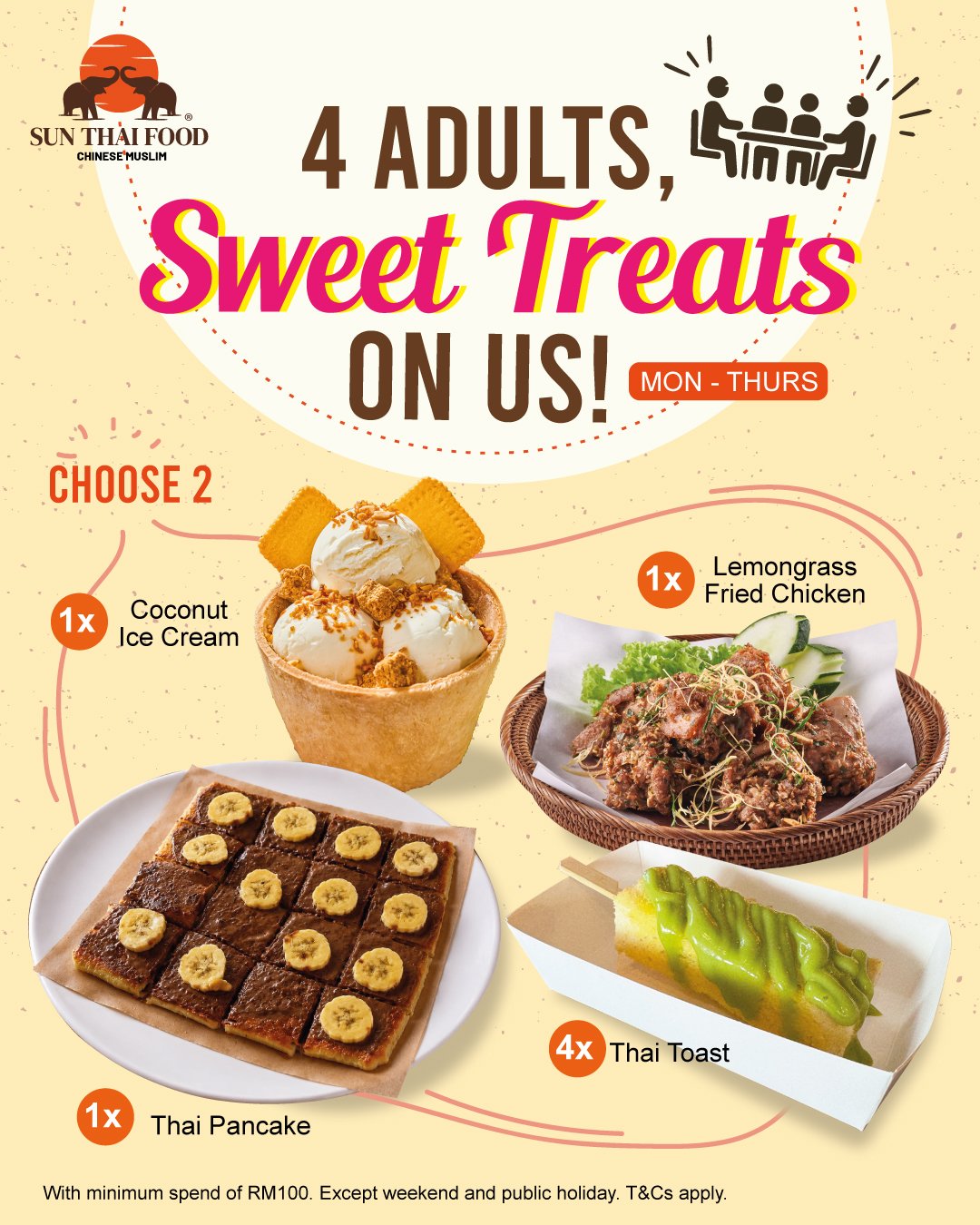 sun thai food 4 adults, sweet treats on us promotion