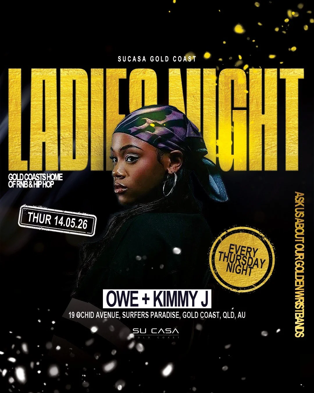 Gold Coast's most generous ladies night, every single Thursday 💛

Pick up your golden wristband at the door to access all the perks.