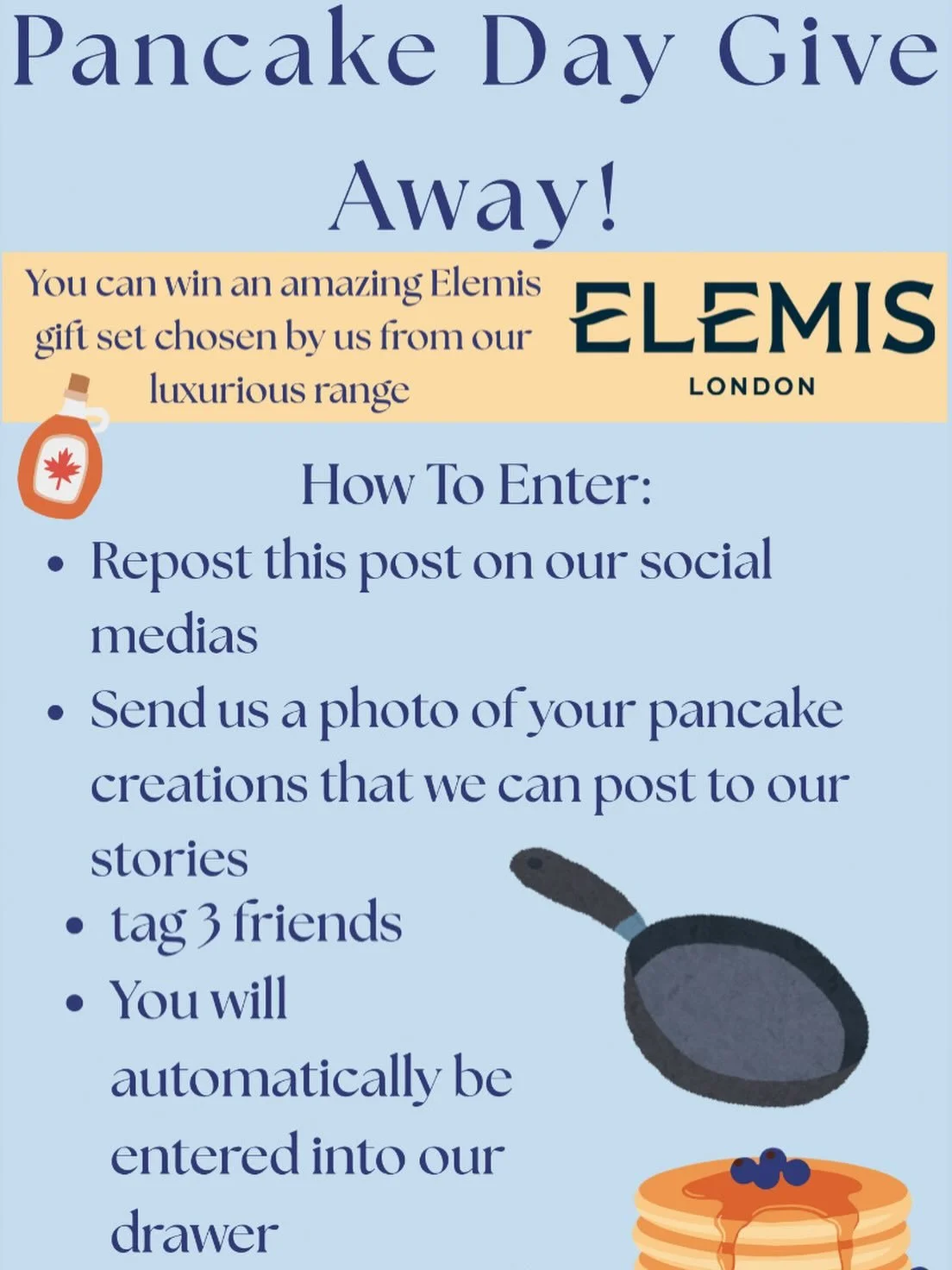 🥞 PANCAKE DAY GIVEAWAY! 🥞

We&rsquo;re flipping Pancake Day into something extra special 💙
You could WIN a luxurious Elemis gift set &ndash; chosen by us ✨

How to enter:
🥞 Repost this post
📸 Send us a photo of your pancake creations (we&rsquo;l
