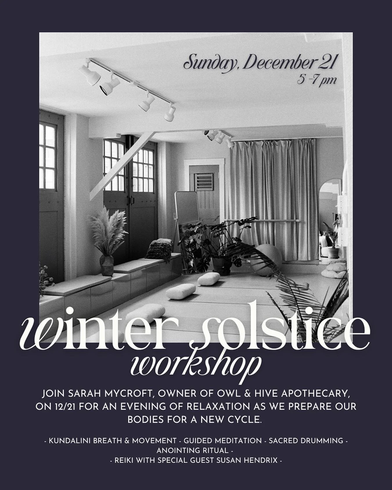 Please join us this Sunday, December 21, for a Winter Solstice workshop hosted by Sarah Mycroft of @owlandhiveri ! Spaces are limited, so sign-up today! 

🧘&zwj;♀️🌙

#wintersolstice #wellness #yoga #kundaliniyoga #workshop #warrenri #rhodeisland #b