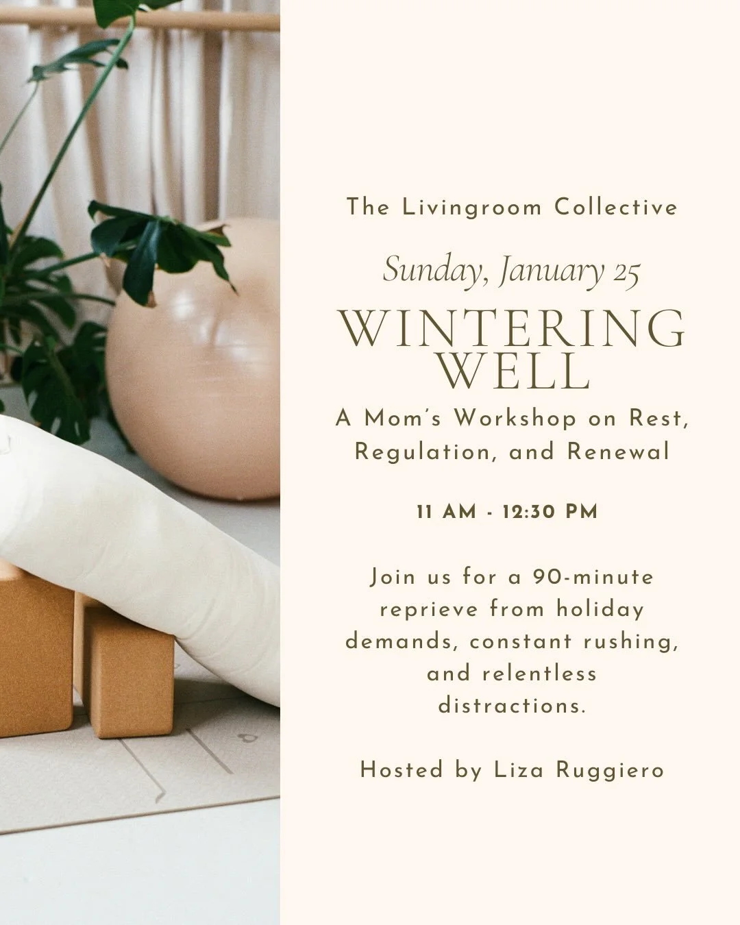 Hi everyone! We had to postpone our upcoming event, Wintering Well: A Mom&rsquo;s Workshop on Rest, Regulation, and Renewal from this upcoming Sunday to Sunday, January 25. It will still run from 11 - 12:30 pm and take place at our studio space in Wa