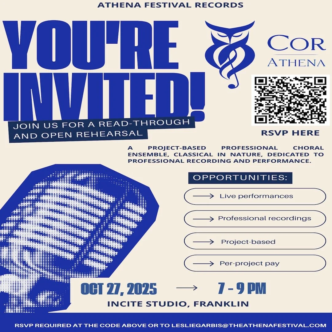 Tomorrow night, Monday Oct. 27, at 7pm Athena Festival Records will be hosting the first read-through and open rehearsal of our in-house, professional, paid recording choir. If you are in Nashville and interested in being a part of our ensemble, rsvp