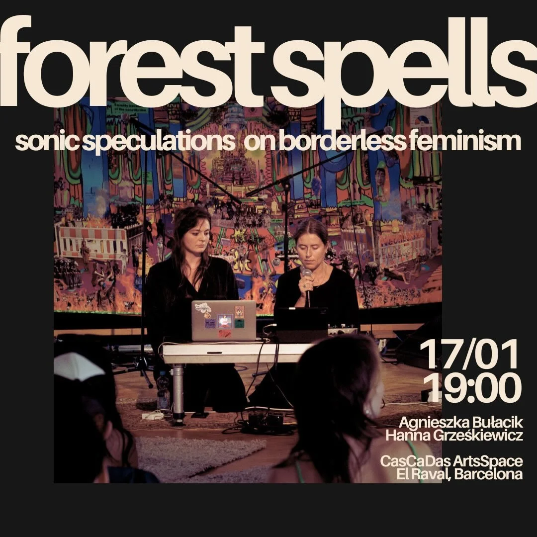 Forest Spells is a vocal performance and collective listening session weaving sound, ecology, and feminist imagination. Guided by the concept of sonic fiction, the work draws on field recordings from the Białowieża Forest to speculate on a borderless