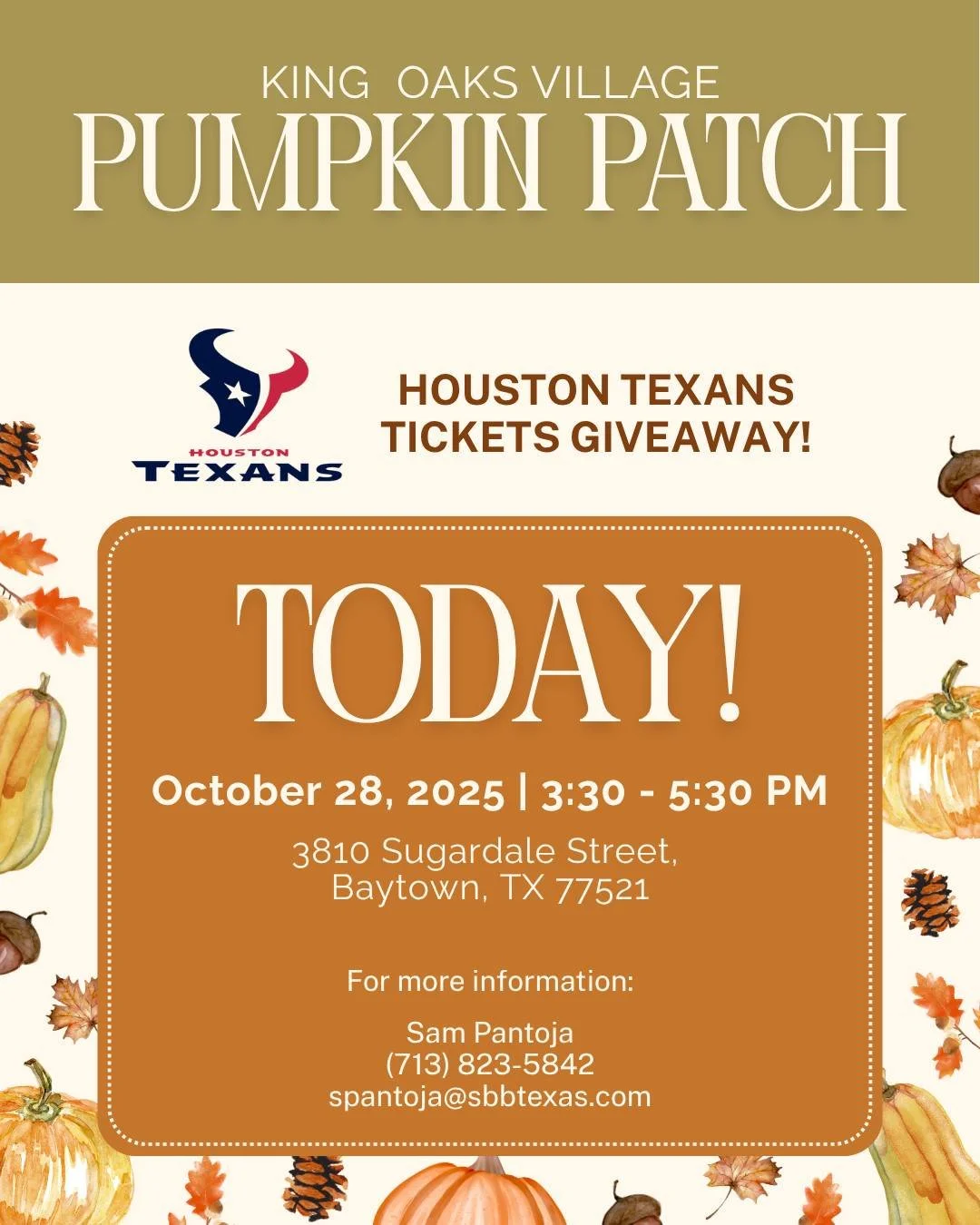 HOUSTON TEXANS TICKETS GIVEAWAY!�
Join us for a festive day at the pumpkin patch! Pick out a free mini pumpkin, enjoy cookies and drinks, snap fun pumpkin patch photos, and take a tour of our open houses! Thanks to Paul Vincent from Prime Lending, w