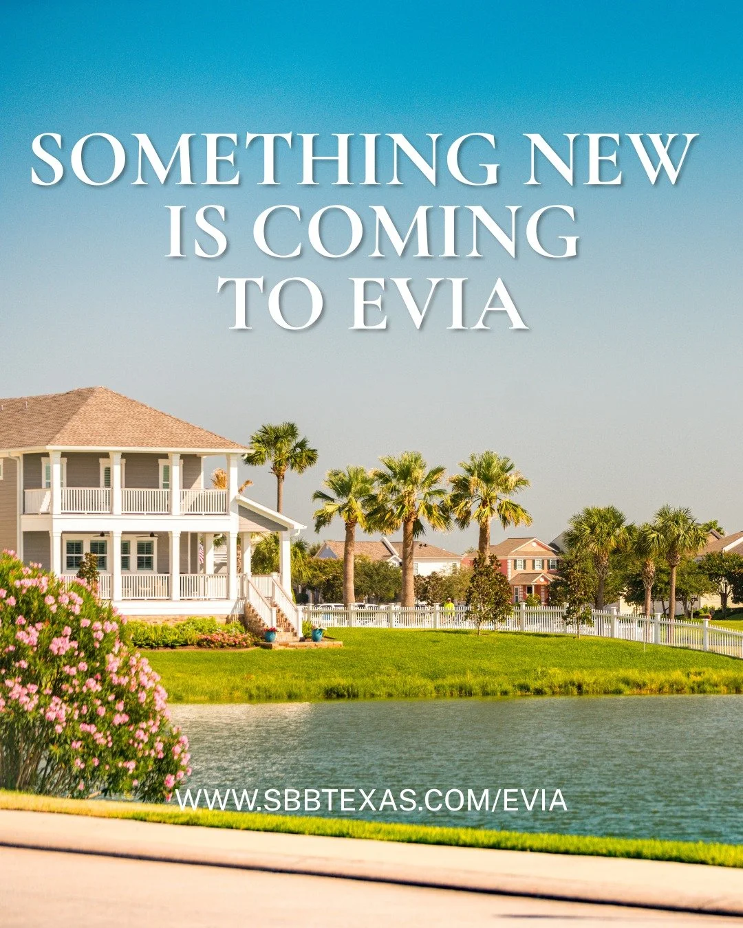 We have something exciting coming to Evia! Be sure to follow us to get the latest news.

Learn more about Evia at sbbtexas.com/evia

#Galveston #GalvestonTX #EviaOnGalvestonIsland #TexasHomes #GalvestonHomes