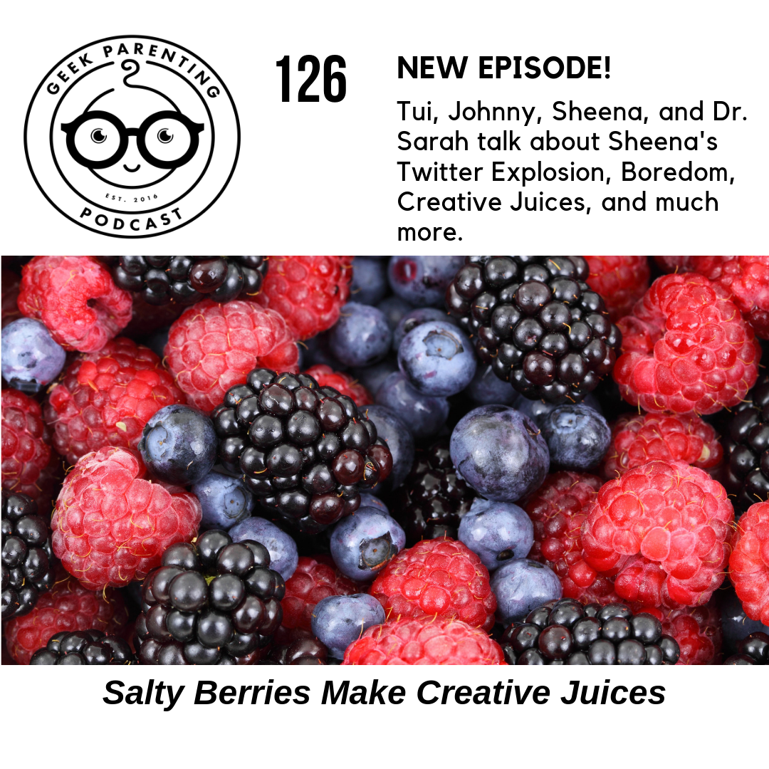 NEW EPISODE - Salty Berries Make Creative Juices (NSFW)