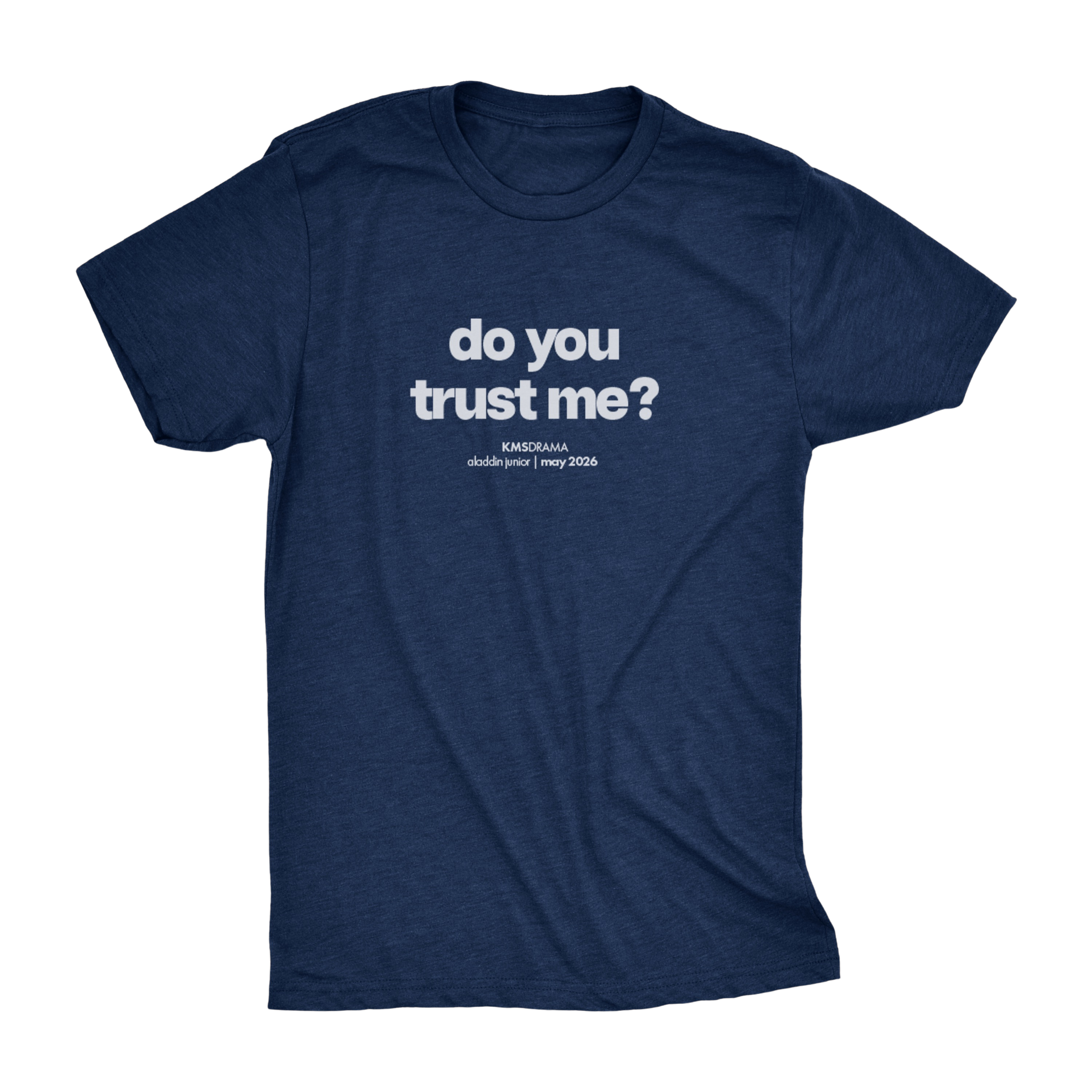 Do You Trust Me? Tee