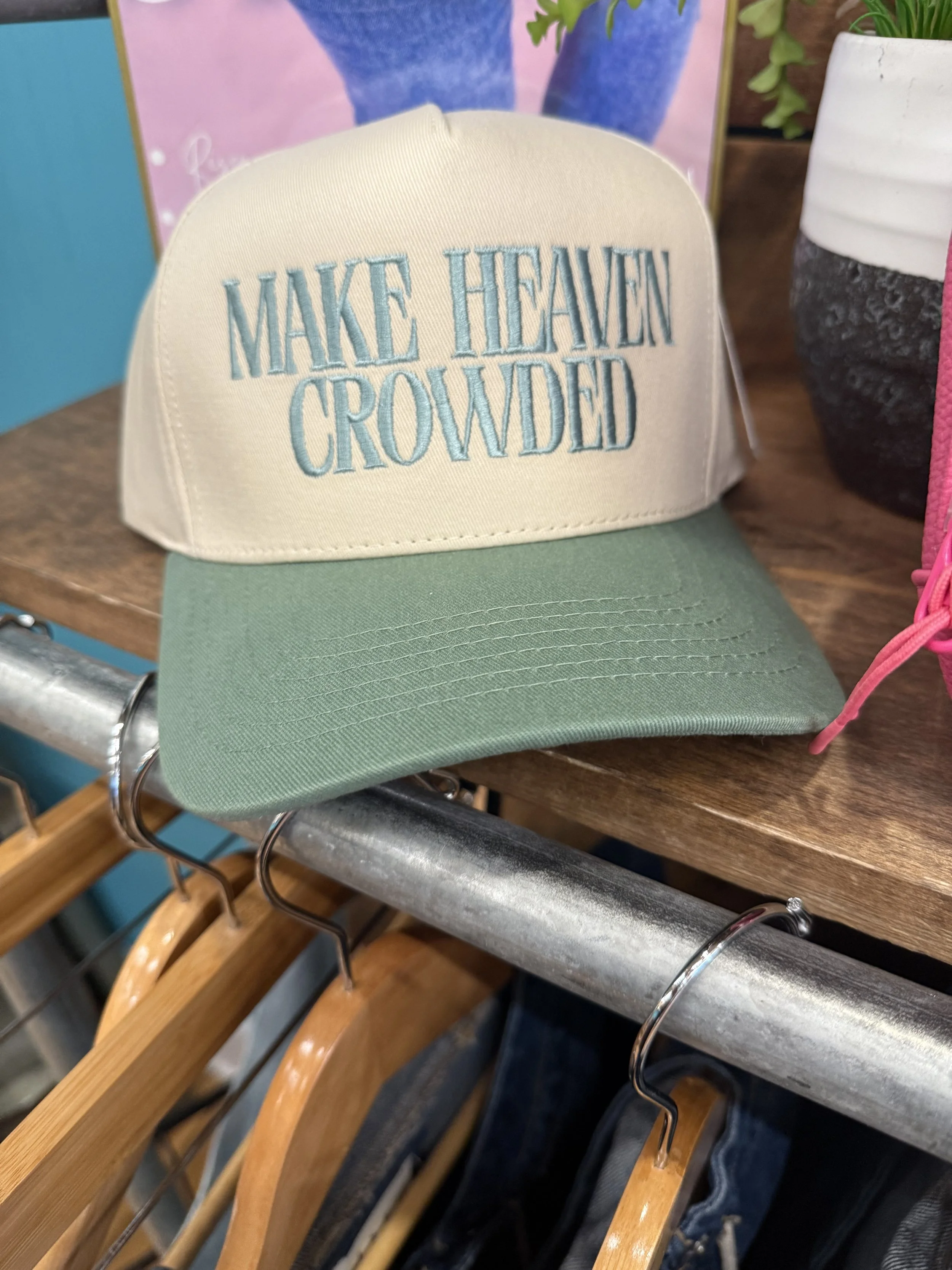 Make Heaven Crowded