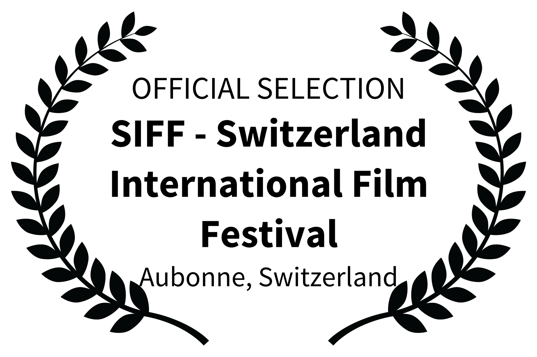 OFFICIAL SELECTION - SIFF - Switzerland International Film Festival - Aubonne Switzerland.png