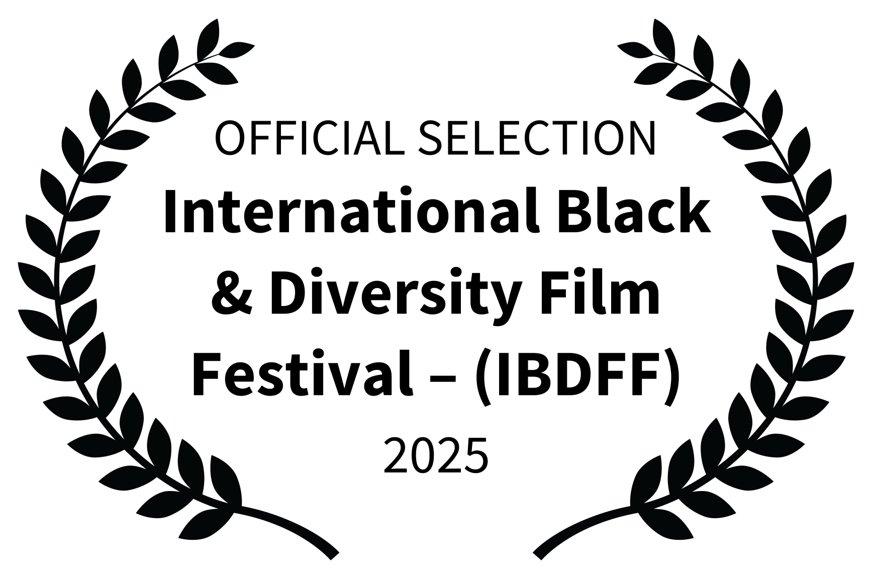 OFFICIAL SELECTION - International Black Diversity Film Festival IBDFF - 2025.png