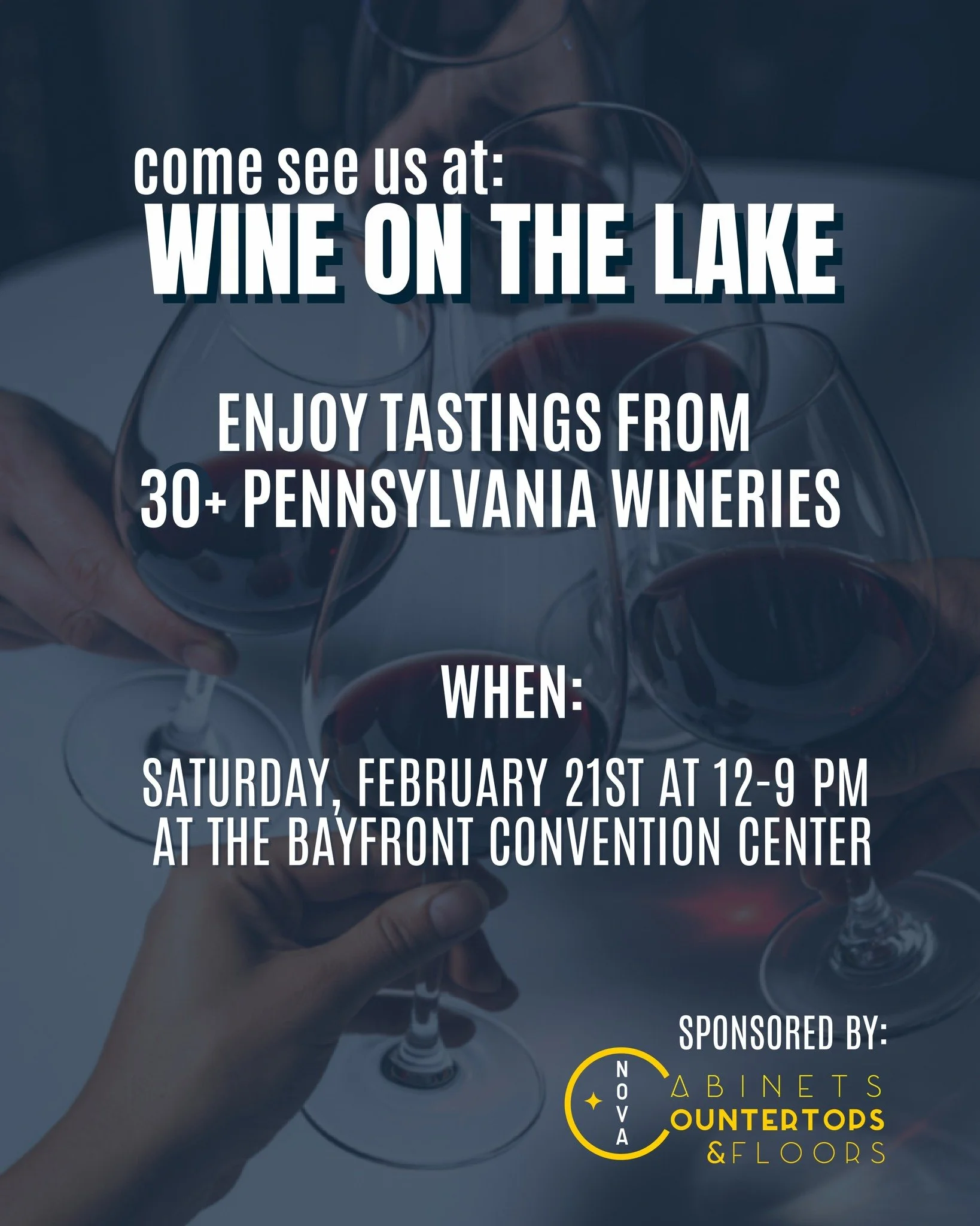 Just 2 more days until Wine on the Lake! 🍷🌊
Nova cabinets, countertops &amp; floors is honored to sponsor this amazing event for our community! Join us at the Bayfront Convention Center in Erie, PA!!

📅 February 21st 

⏰ 12&ndash;9:00PM 

If you h