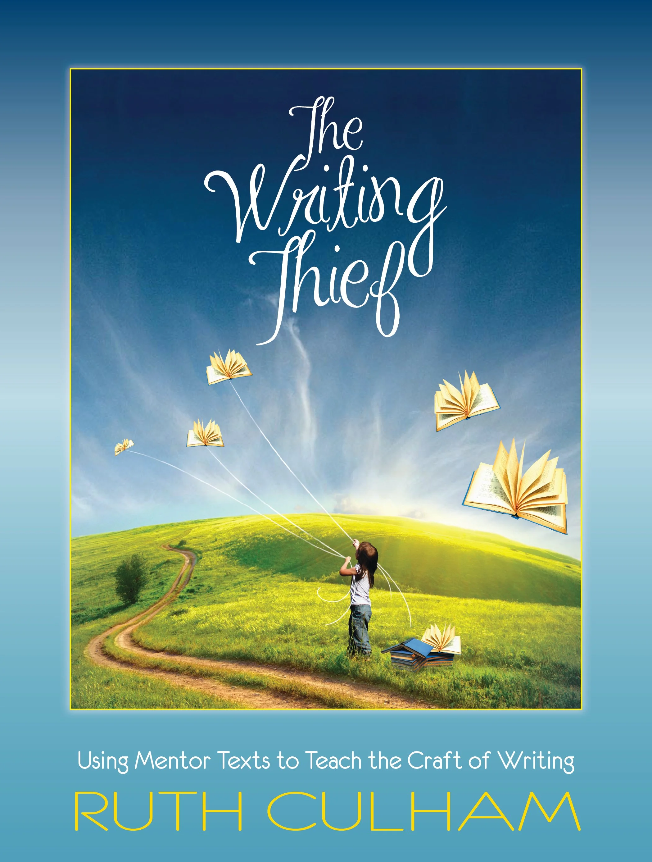 The Writing Thief by Ruth Culham