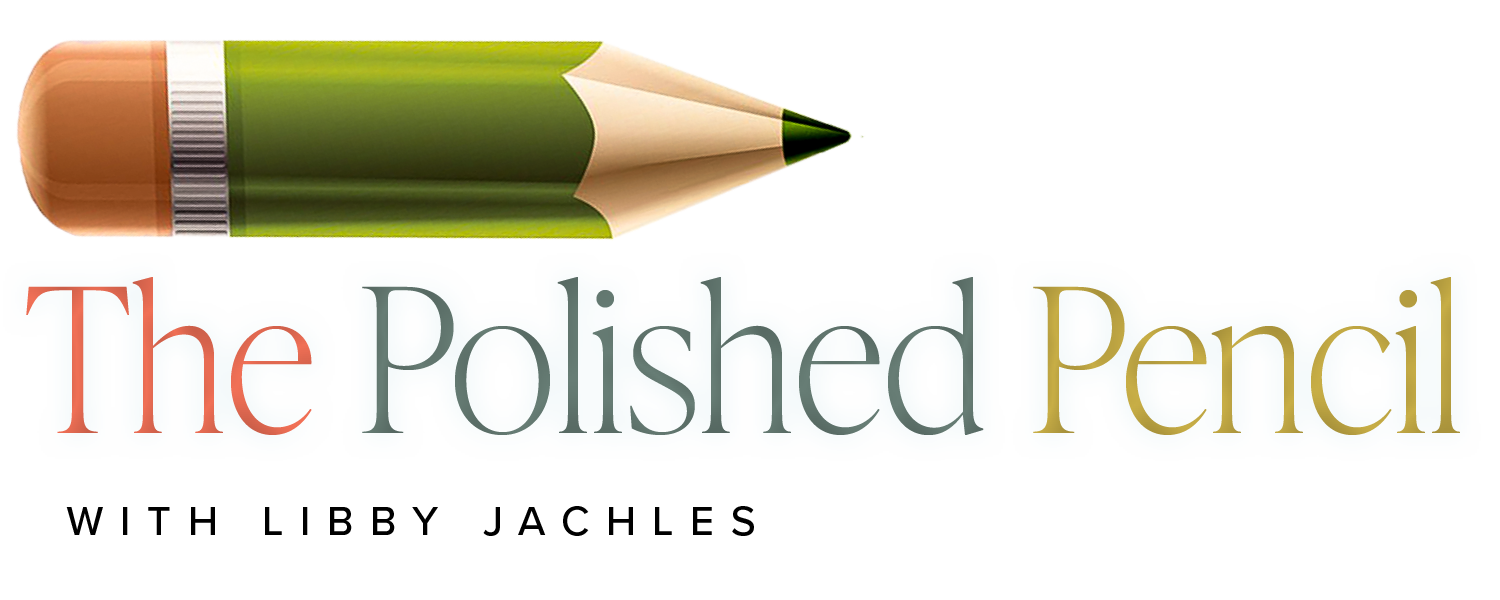 The Polished Pencil with Libby Jachles