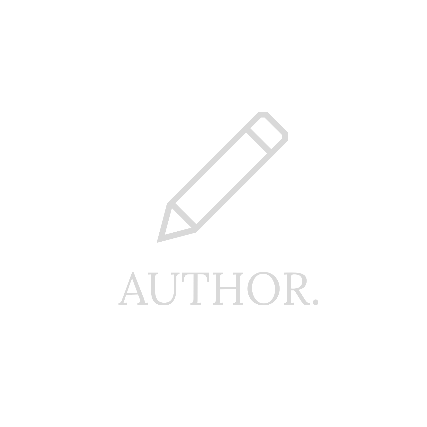 Black background with a white outline of a pencil and the words 'AUTHOR.' in gray.