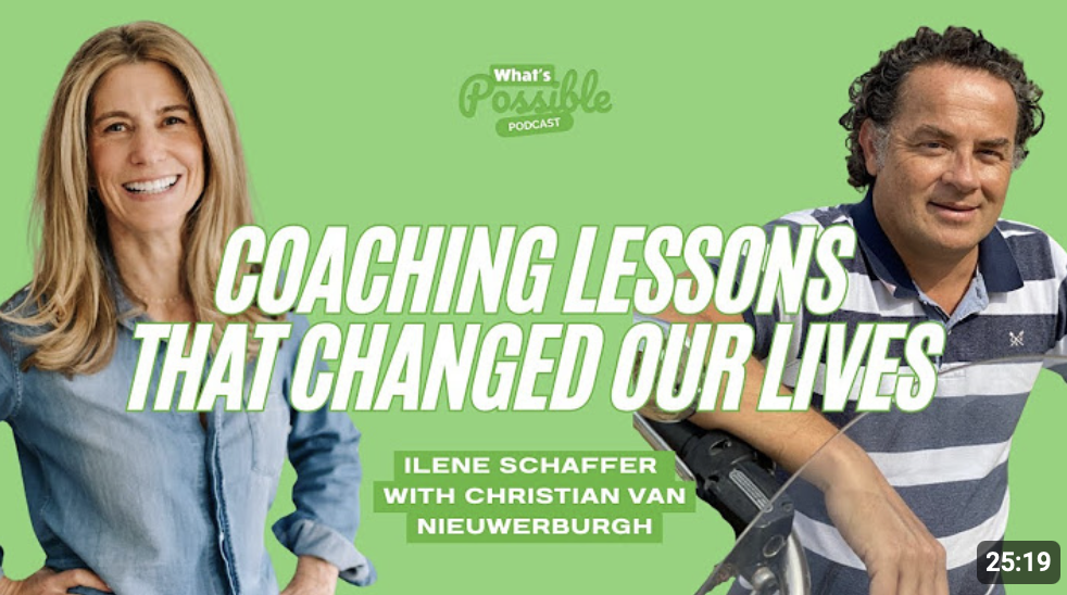 Promotional graphic for a podcast episode titled 'Coaching Lessons That Changed Our Lives' featuring Ilene Schaffer and Christian Van Nieuwerburgh, with photos of a smiling woman and a man in a wheelchair on a green background.