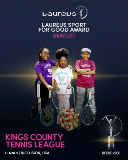 Big news! Kings County Tennis League is one of six organizations across the globe to be nominated for the 2026 Laureus Sport for Good Award, which recognizes organizations that have made a significant contribution to transforming the lives of childre
