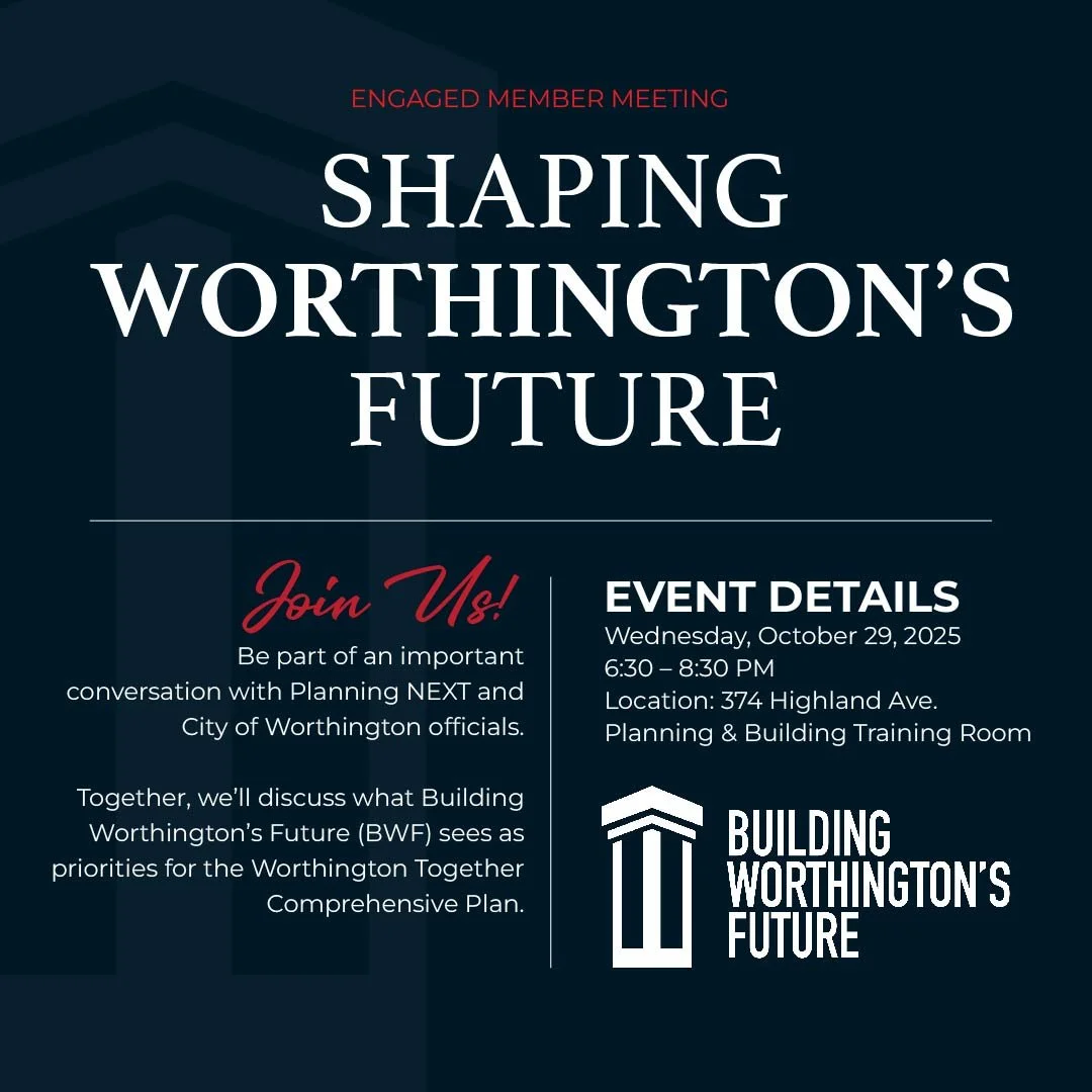 SHAPING WORTHINGTON’S FUTURE