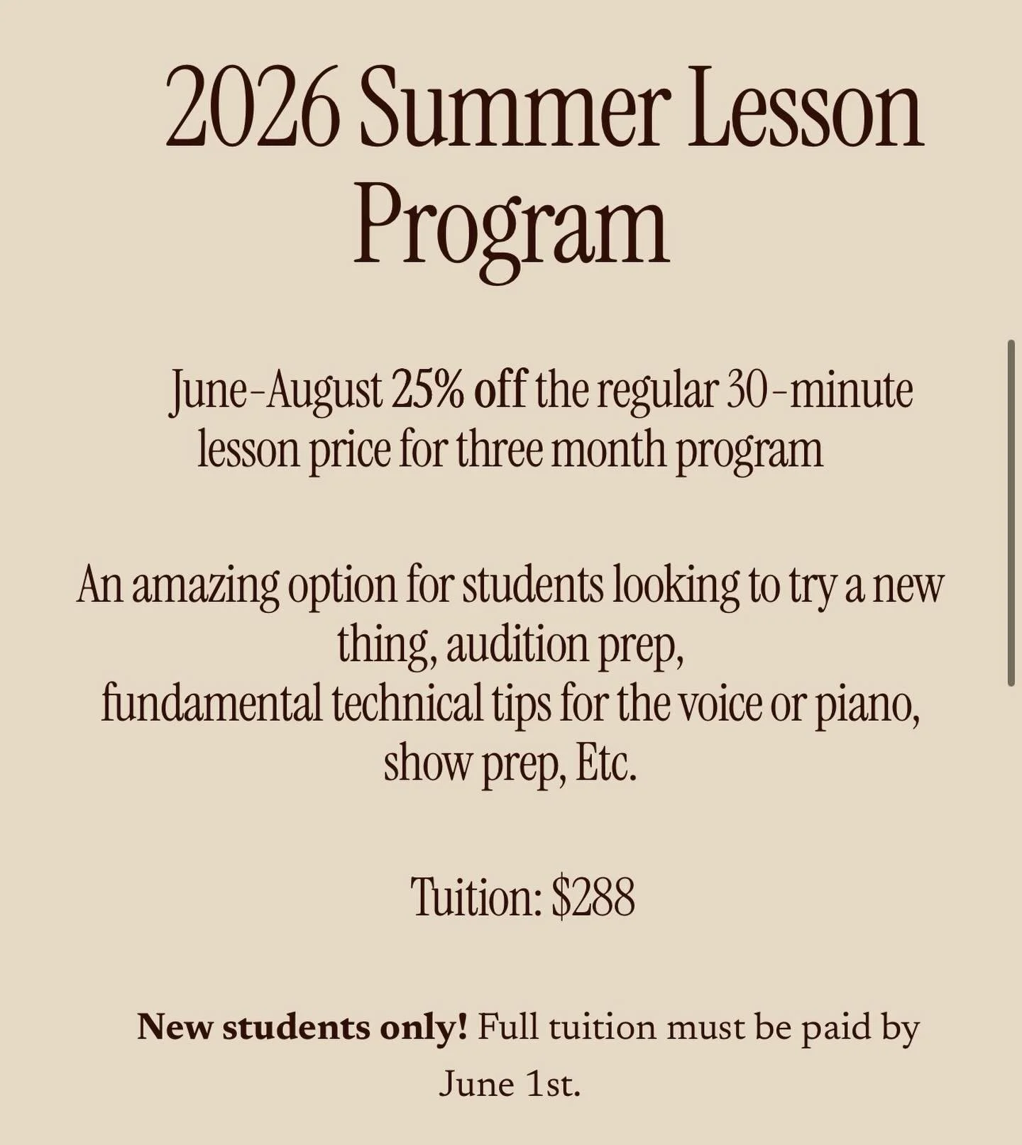 2026 Summer Program for new students! Looking to try something new or need help preparing for a show or musical!? Sign up for the summer program and get 25% off the regular tuition! Only 3 openings left!

This is a 3 month only program, so if the stu