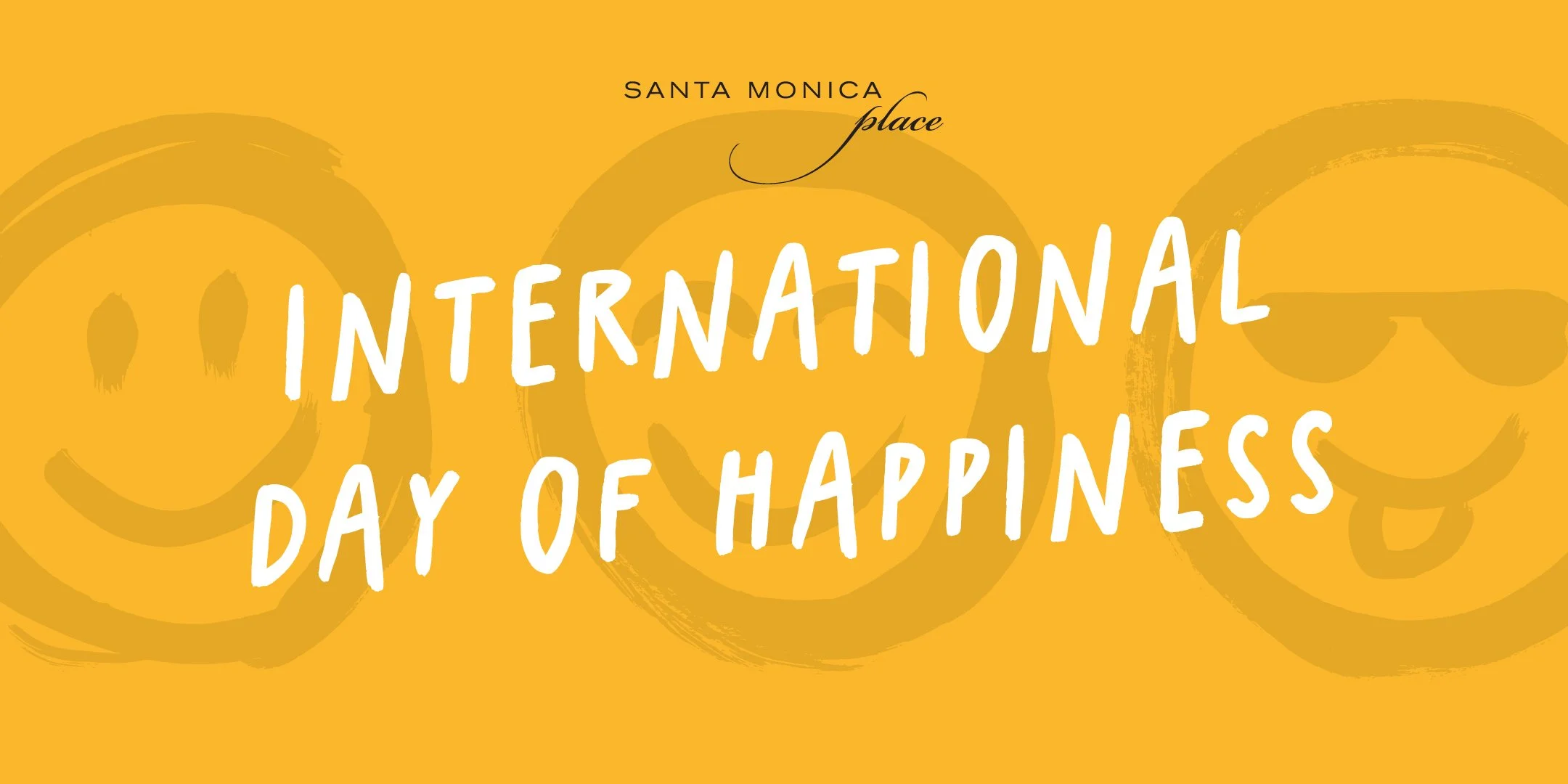 International Day of Happiness at Santa Monica Place
