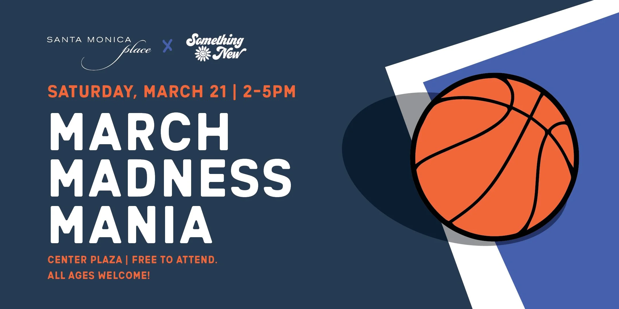 March Madness Mania at Santa Monica Place