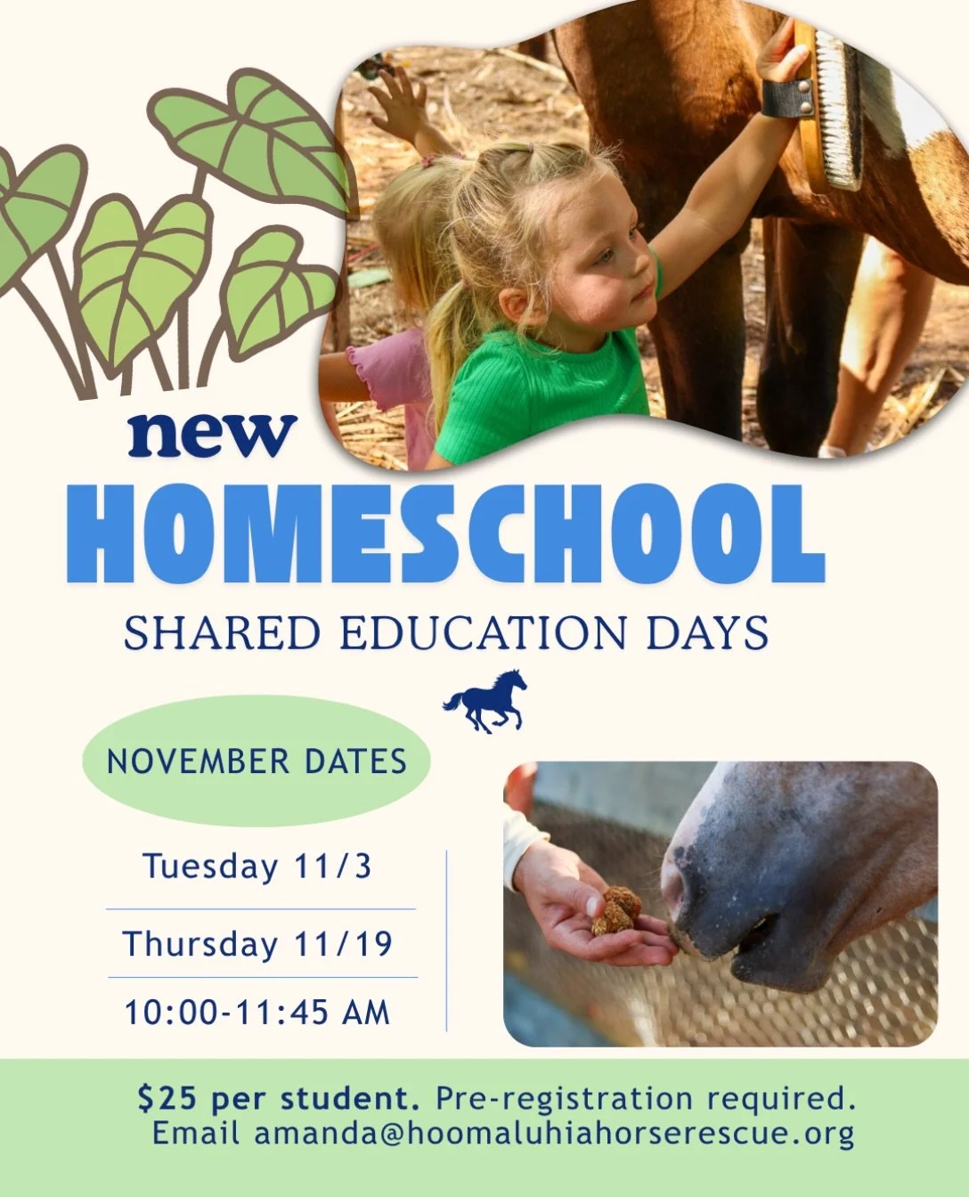 We&rsquo;re excited to introduce our new **Homeschool Educational Days** at Hoʻomaluhia Horse Rescue Hawaiʻi!

Join us at our sanctuary in Hauʻula for a hands-on learning experience where animal welfare, education, agriculture, and land stewardship c