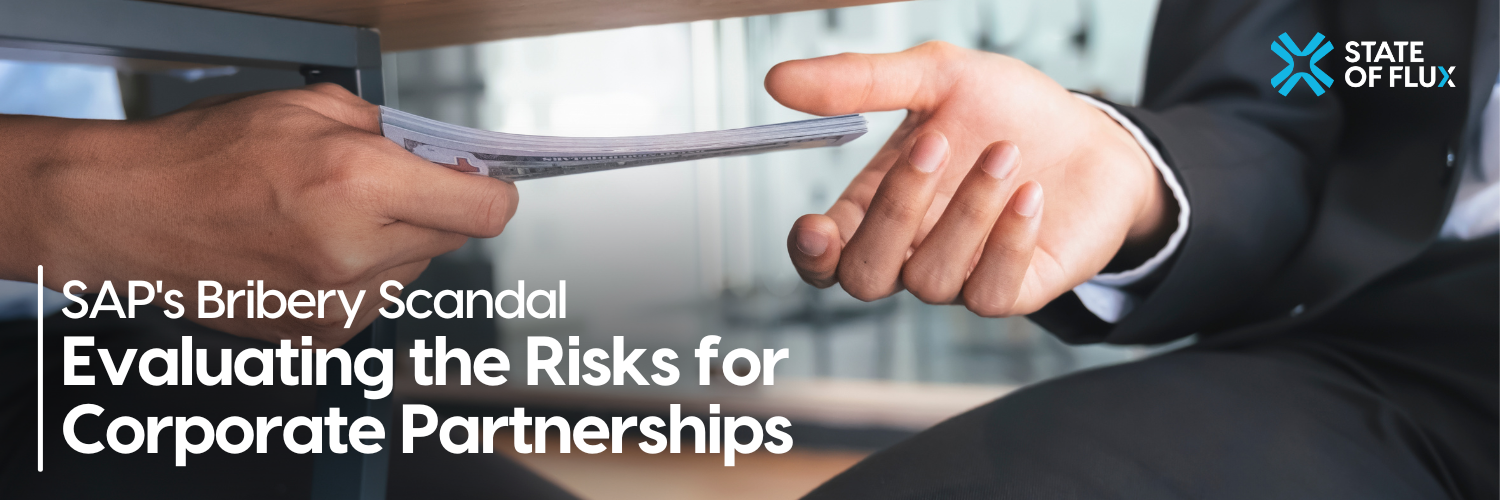 SAP's Bribery Scandal: Evaluating the Risks for Corporate Partnerships ...