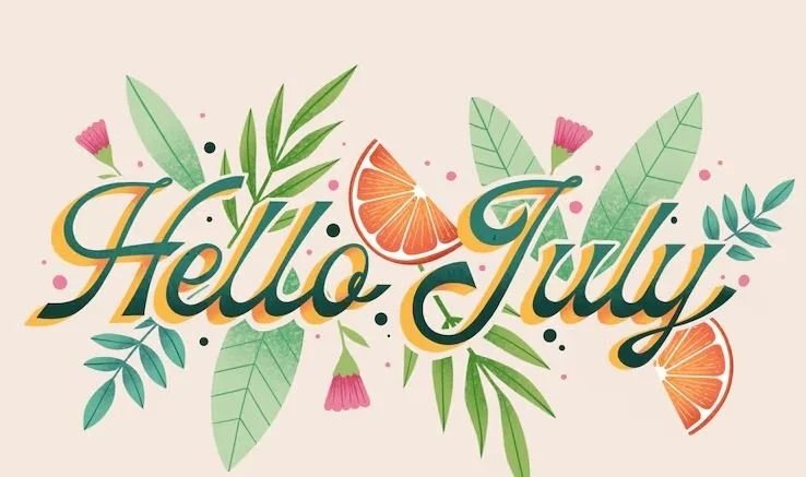 Hello July! 
