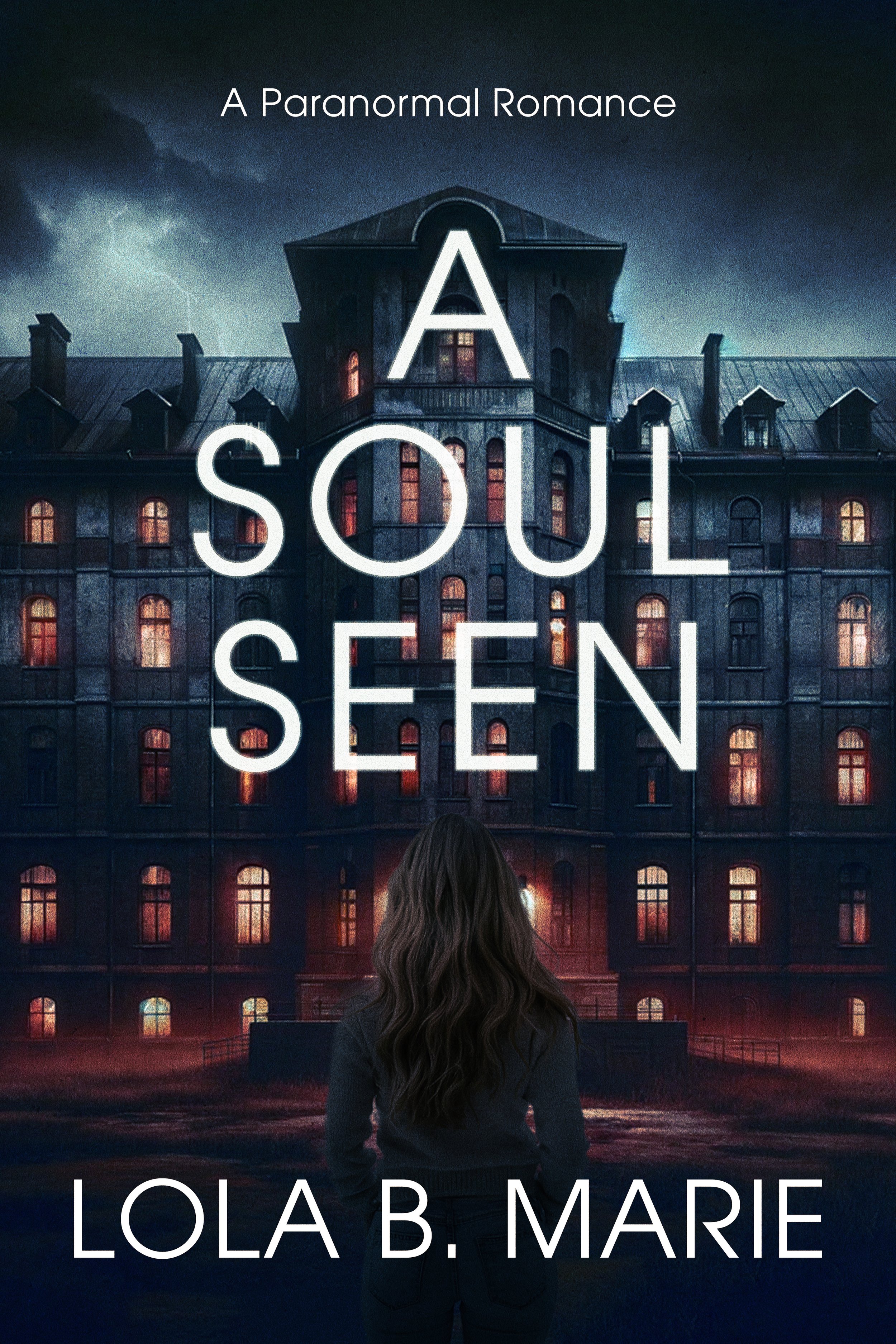 A Soul Seen - Signed Paperback