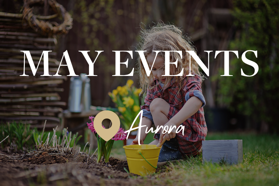 MAY 2026 Aurora Community Events