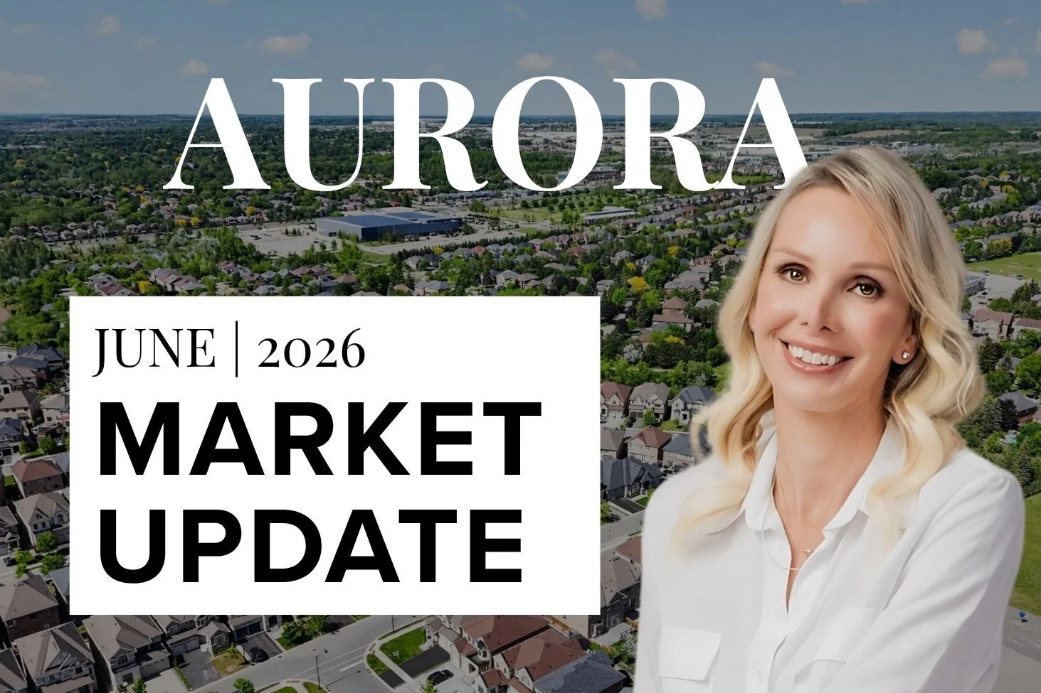 Aurora Real Estate Market Update – June 2026 