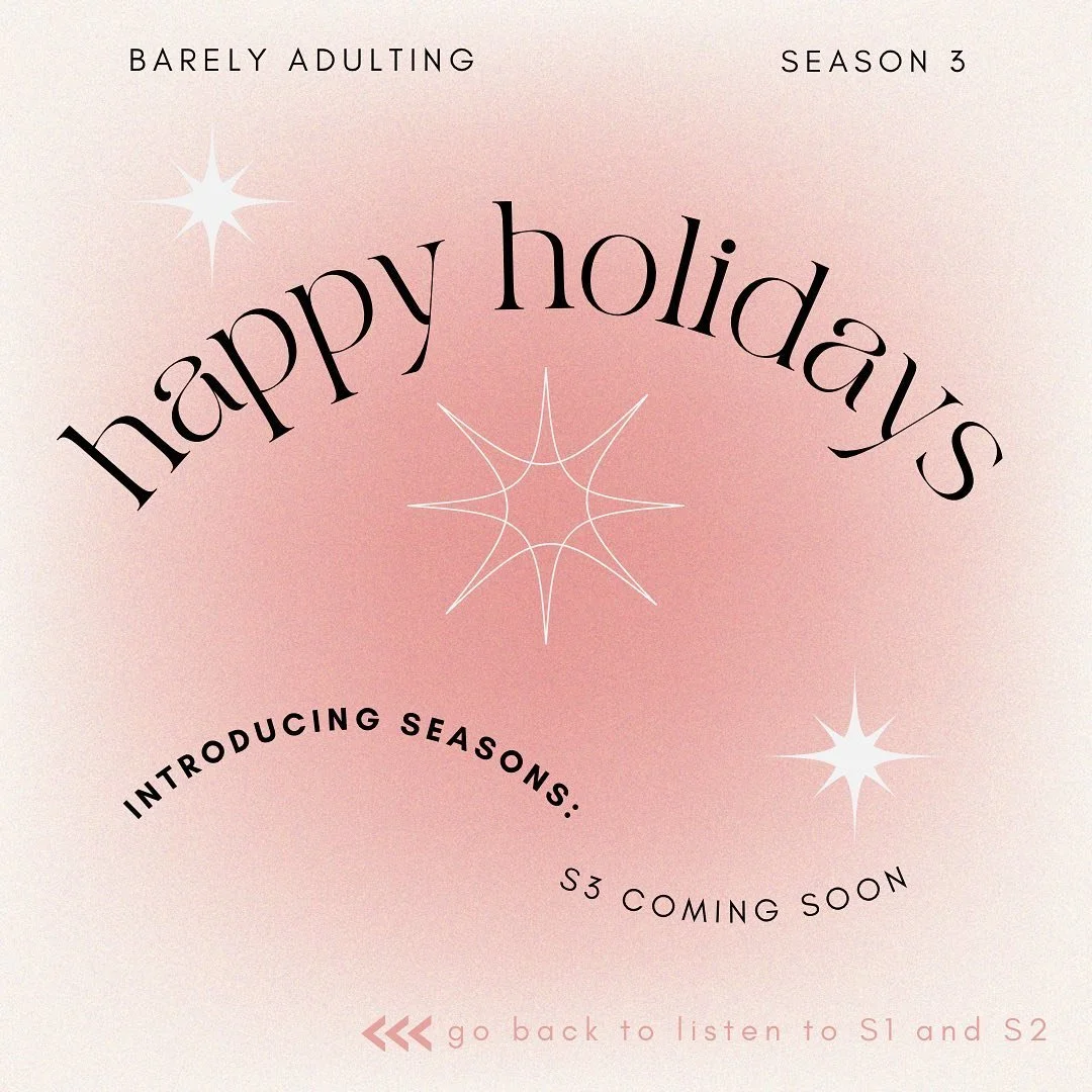 We&rsquo;re wishing you happy holidays!! The holidays are for spending time with the ones you love. 💝☃️🎄 

While you&rsquo;re spending time with some loved ones, listen to Season 1 and Season 2 of Barely Adulting!! We&rsquo;re introducing seasons f