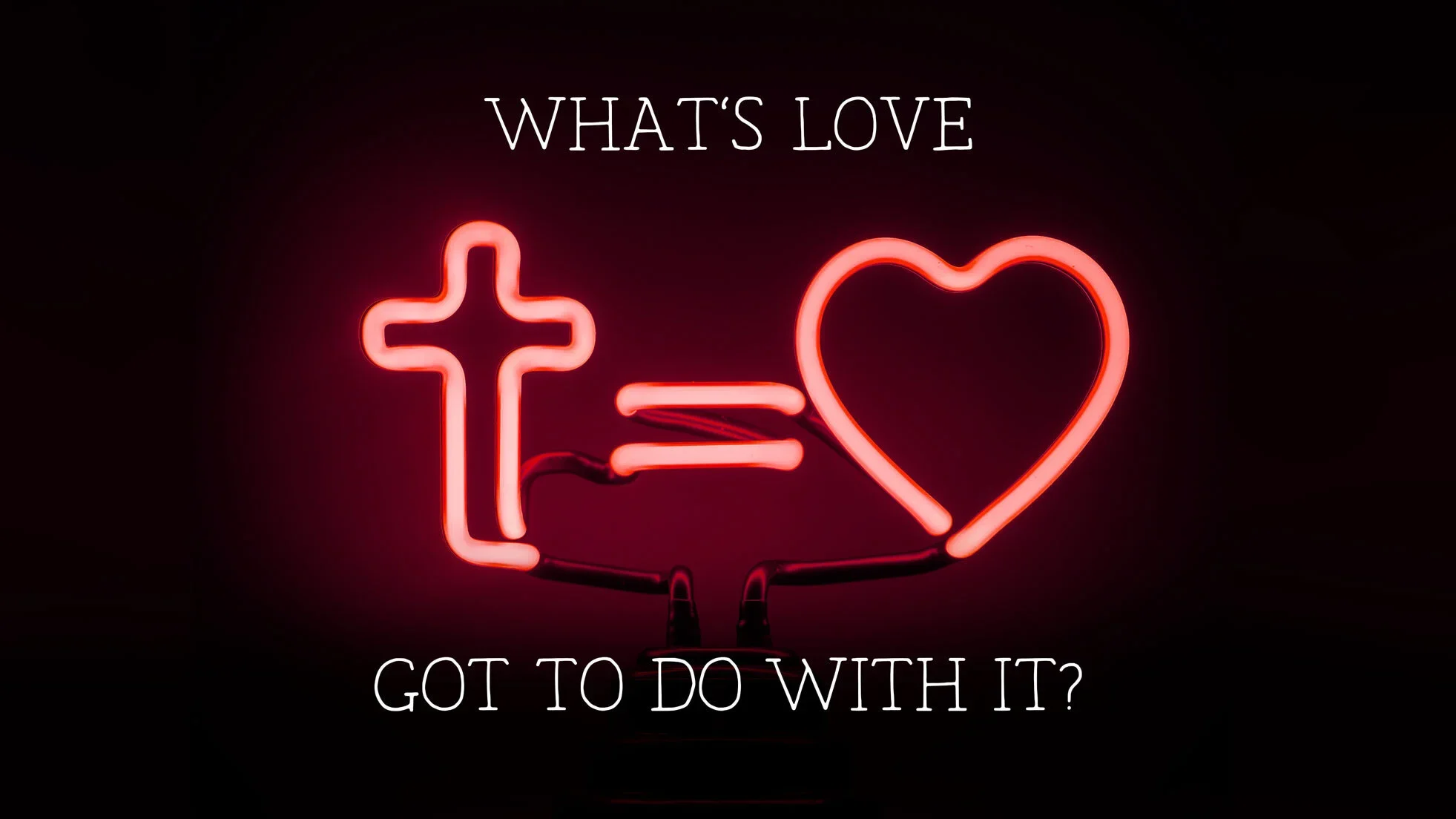What'sLove_Sermon_v3.jpg.webp