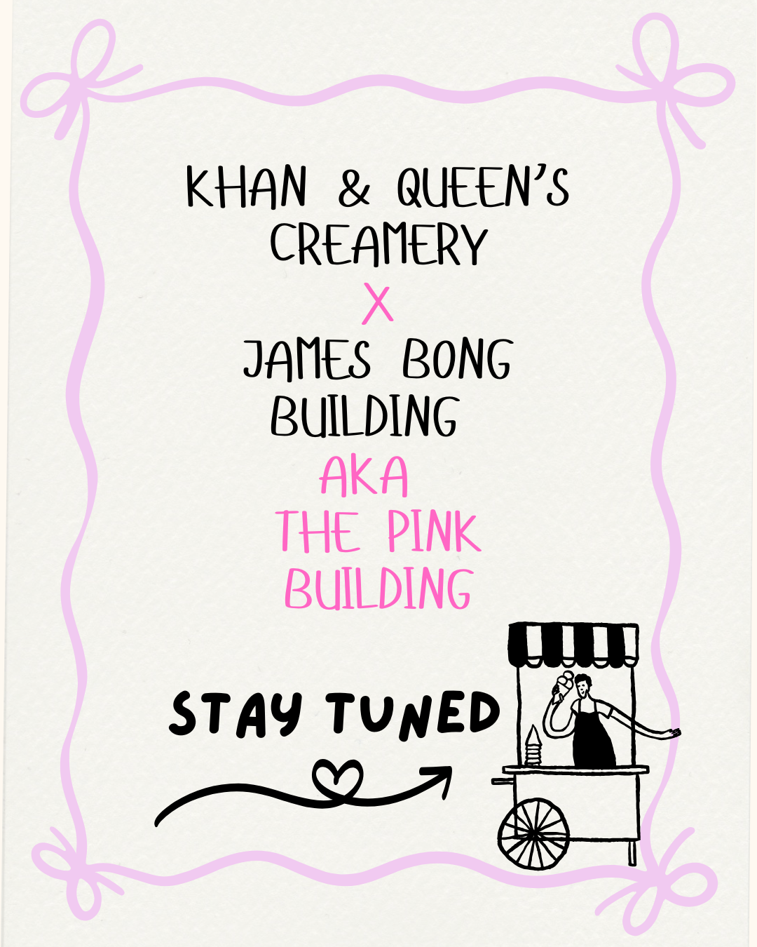 James Bong Building x Khan & Queen's Creamery
