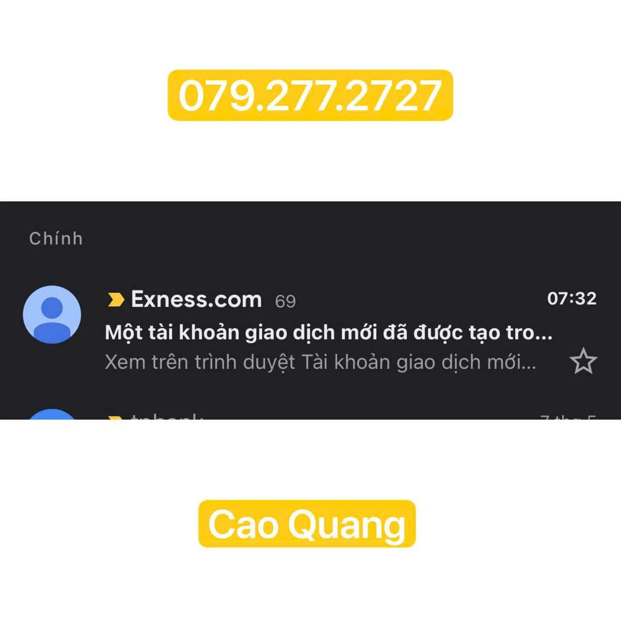 Yellow phone number banner with the digits 079.277.2727, contact information for Cao Quang on a white background. Newspaper article snippet below with a blue user icon, titled Exness.com, with Vietnamese text, and a timestamp of 07:32.