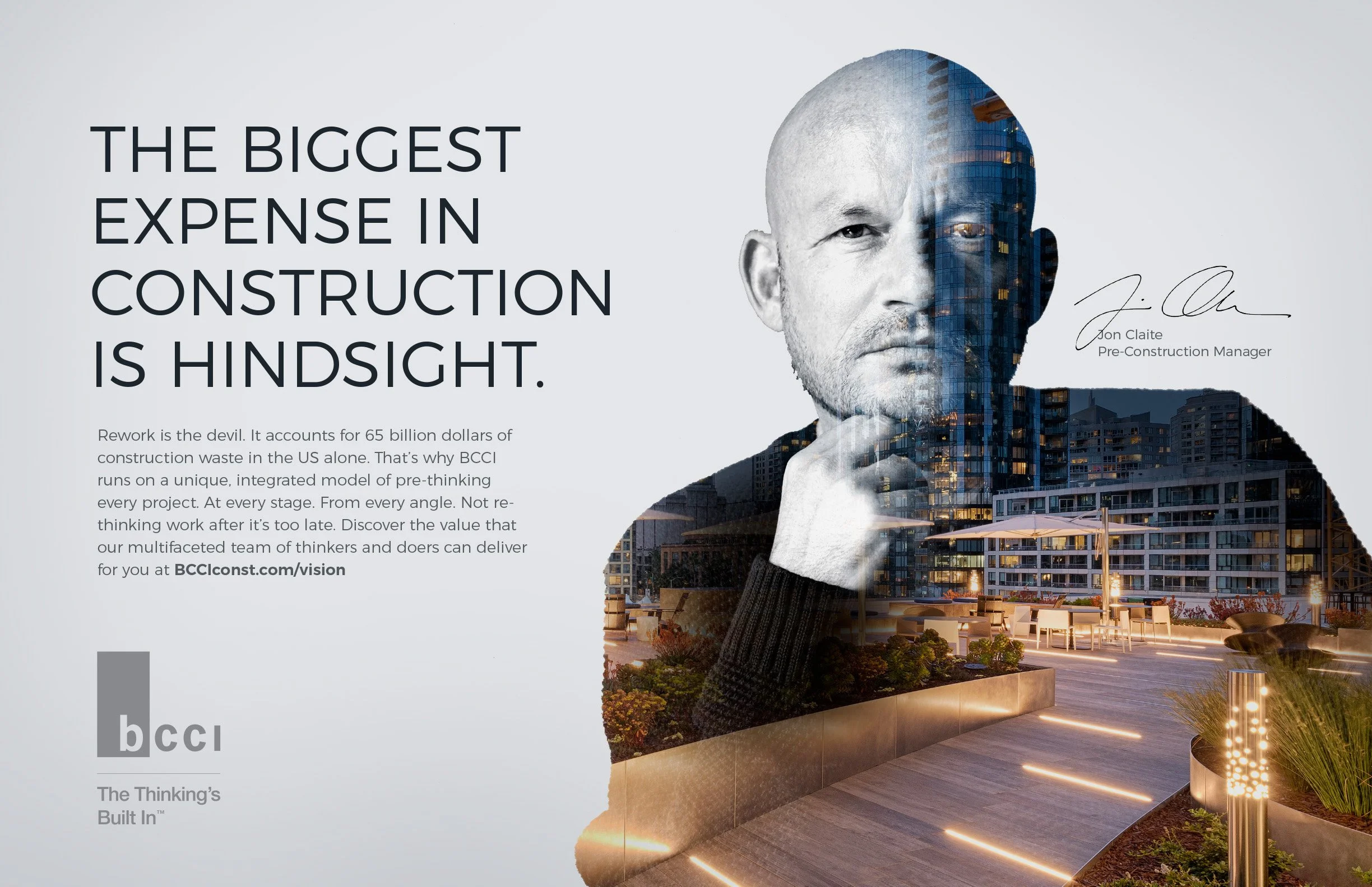 A promotional display with the message "The biggest expense in construction is hindsight" next to a face composed of urban buildings and a signature, with additional text about rethinking construction waste and a website link to BCCI.