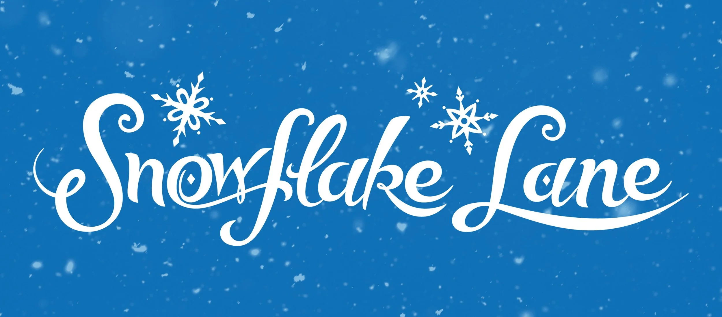 Blue background with falling snow and white text reading 'Snowflake Lane' decorated with snowflakes.