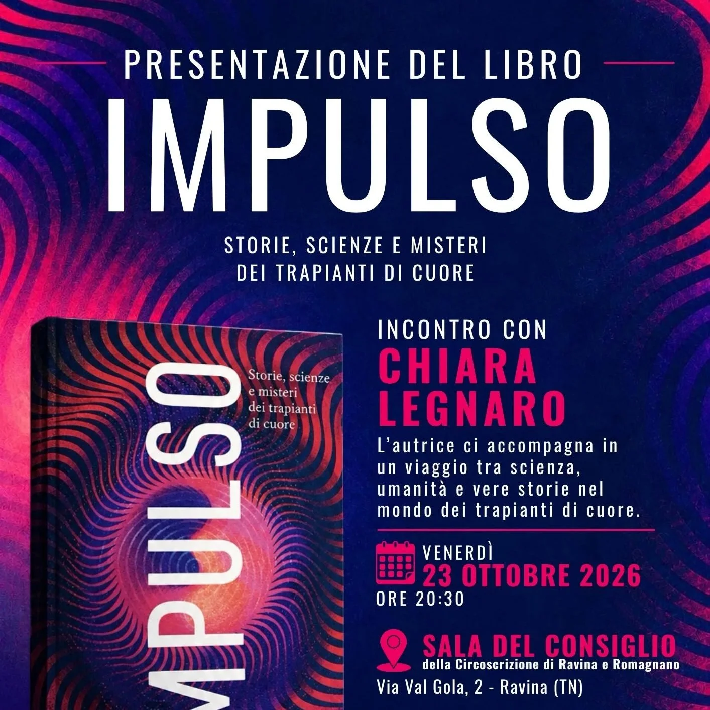 Scienza, umanità e testimonianze: a Ravina la presentazione del libro "IMPULSO" di Chiara Legnaro