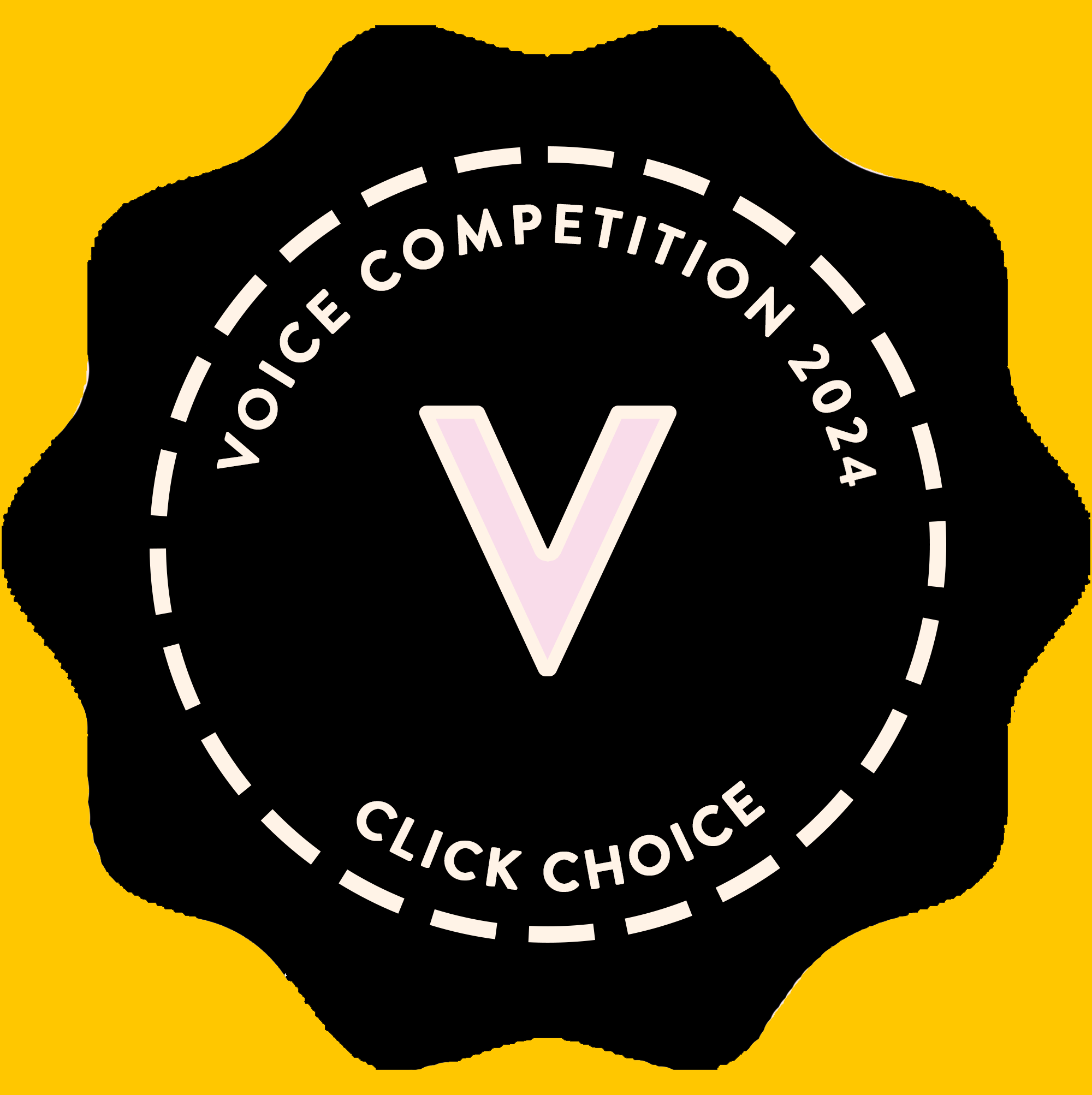 Design for 2024 Voice Choice Competition with a large central letter V, surrounded by text indicating it is a 'Voice Competition 2024' and 'Click Choice,' set against a yellow background.