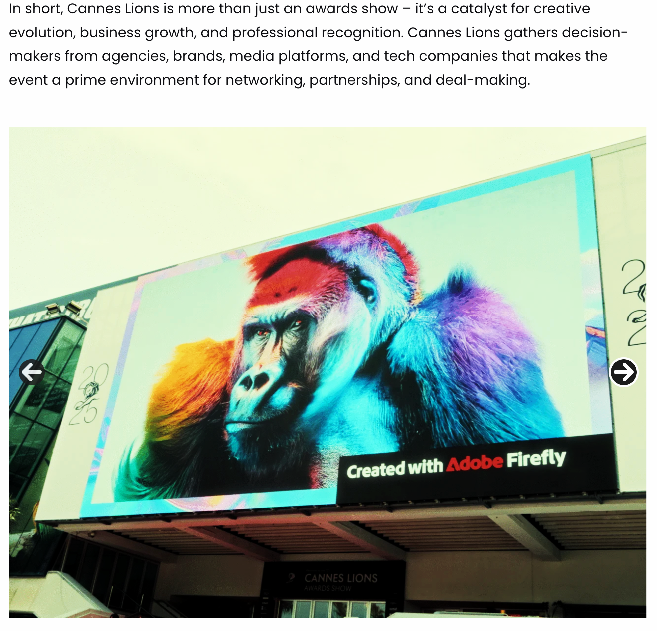 Cannes Lions Mike Fox / The Fox Magazine
Une grande affiche montrant un gorille stylisé avec des couleurs vives, située à l'extérieur du bâtiment du Festival de Cannes, avec le texte "Created with Adobe Firefly" en bas.