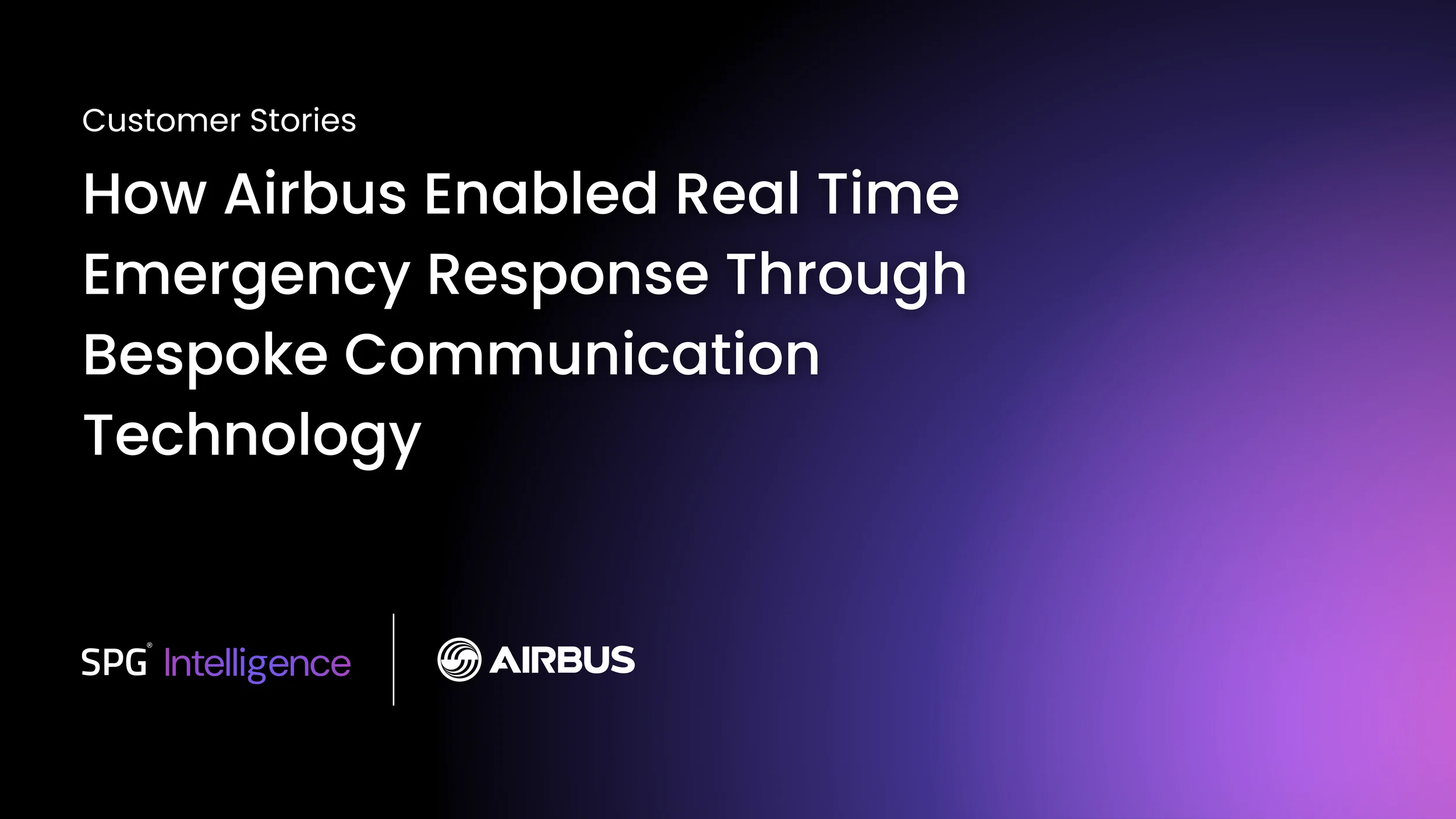 How Airbus Enabled Real Time Emergency Response Through Bespoke Communication Technology