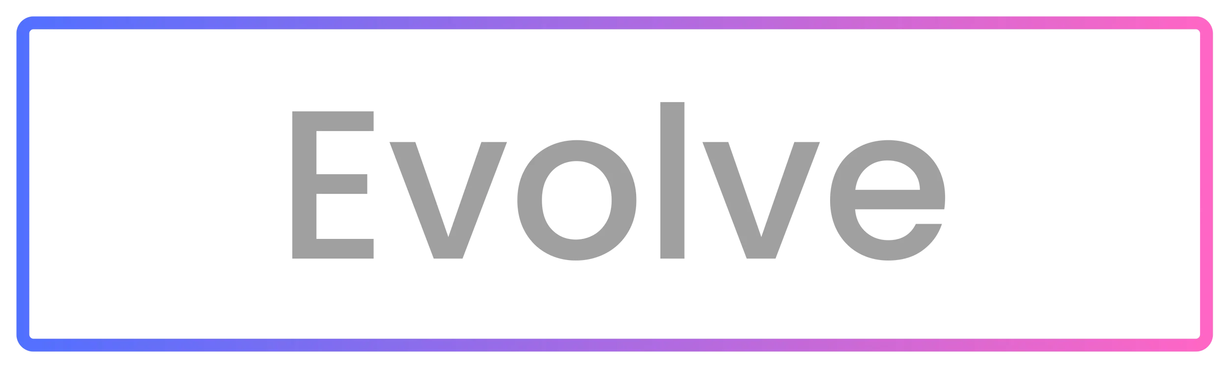 Colorful rectangular frame with the word "Evolve" in gray text at the center.