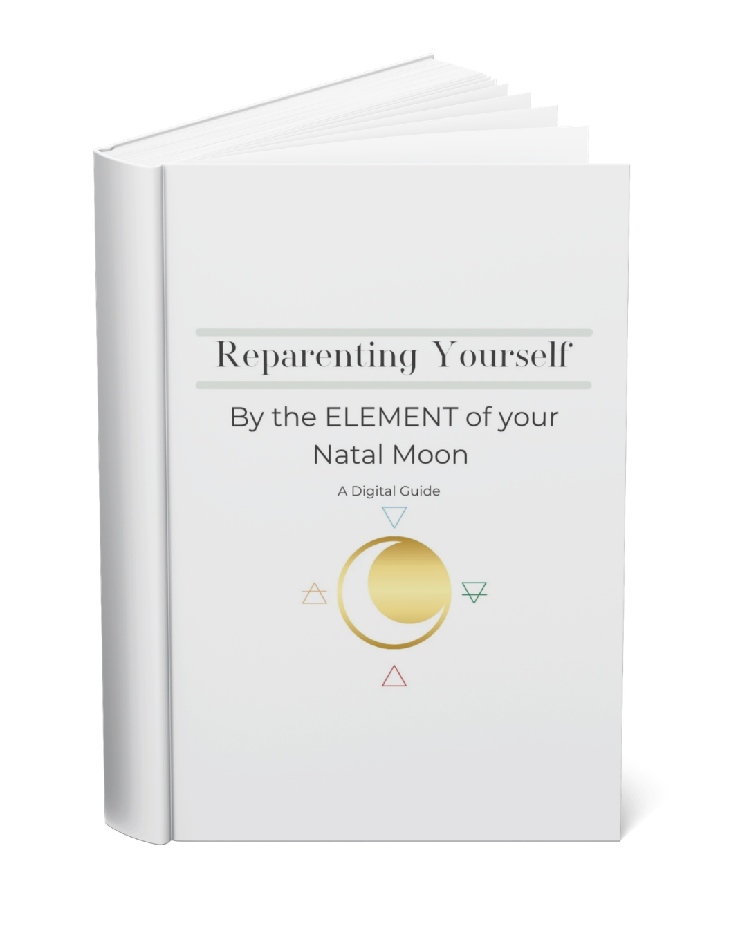 Cover of a digital guide titled 'Luminous Parenting: Reparenting Yourself by the Element of your Natal Moon,' featuring a lunar illustration and star patterns.