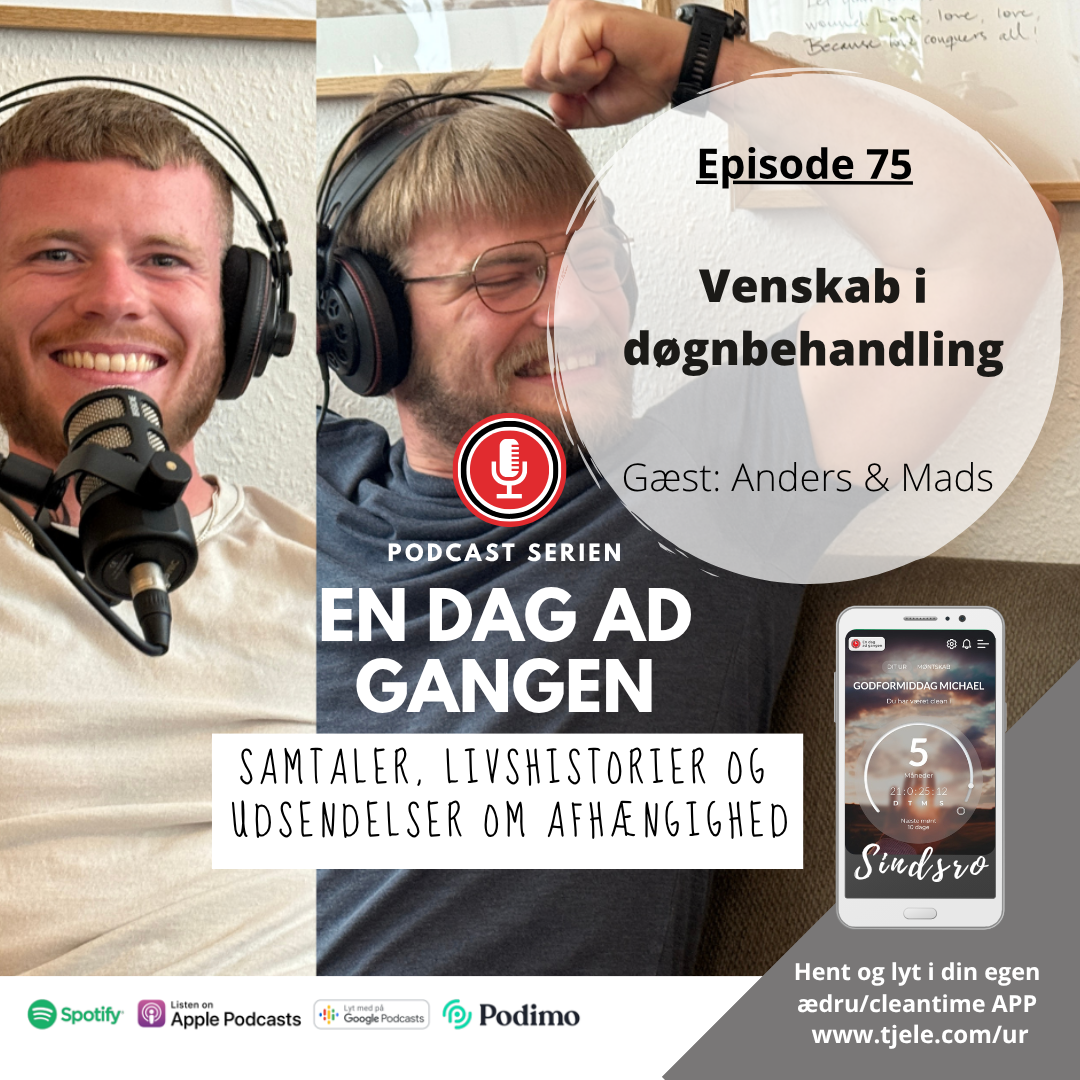 75. Venskab i døgnbehandling