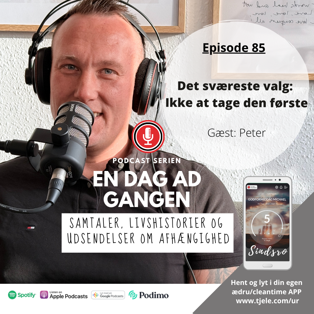 85. Det sværeste valg: Ikke at tage den første