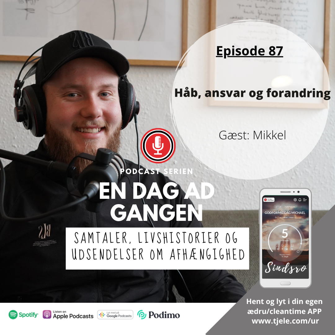 87. Håb, ansvar og forandring